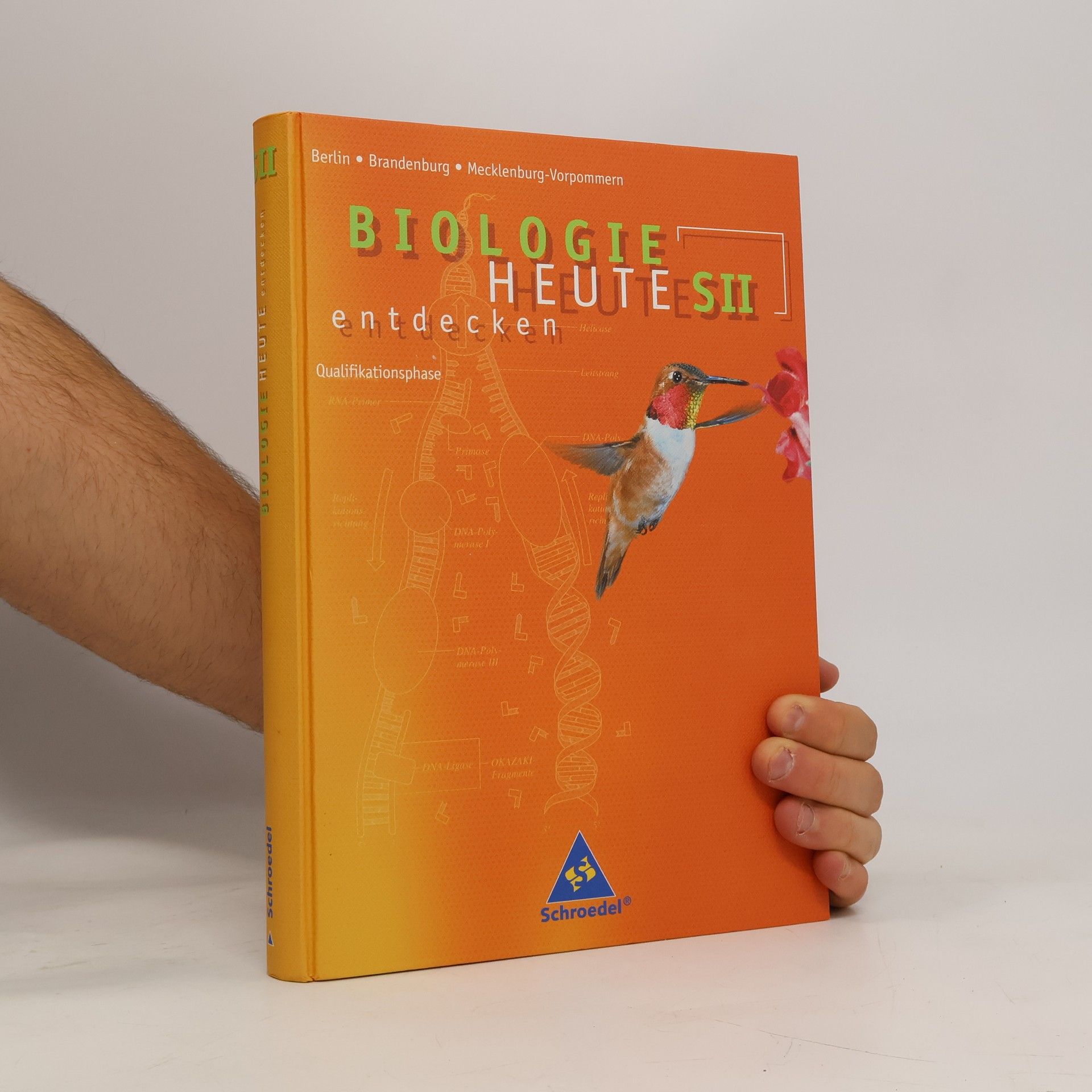 Autorenkollektiv Biologie heute entdecken