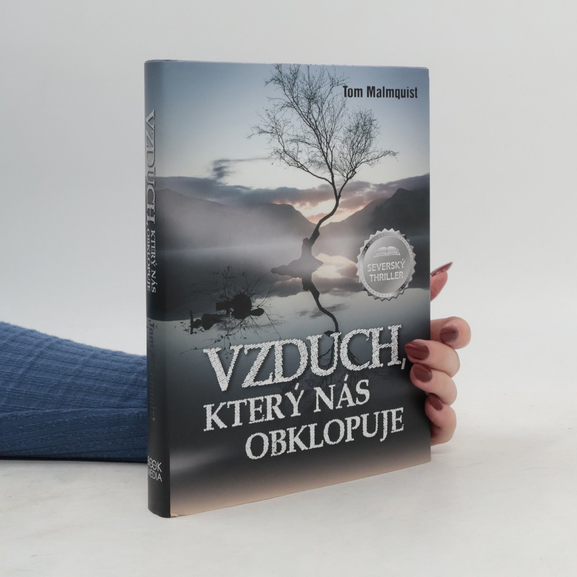 Tom Malmquist Vzduch, který nás obklopuje