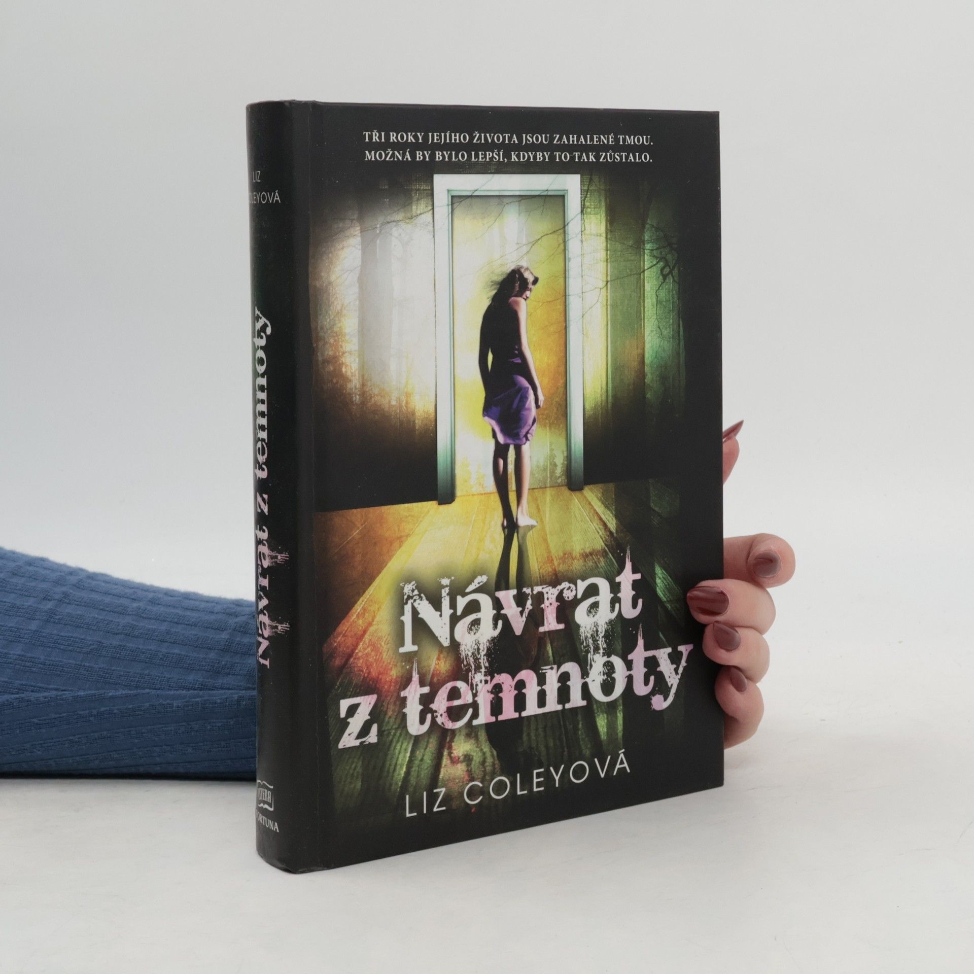 Liz Coley Návrat z temnoty