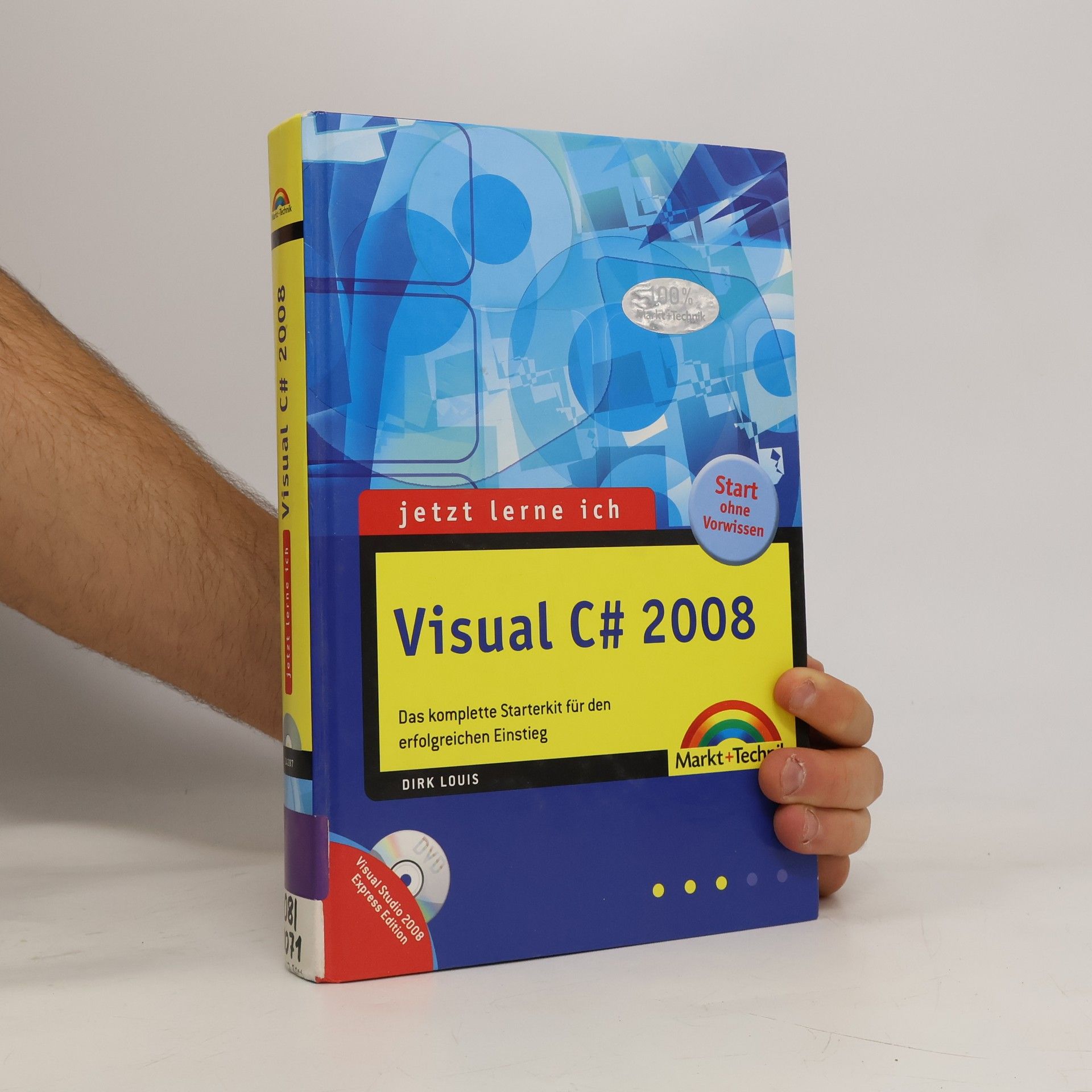 Dirk Louis Jetzt lerne ich Visual C# 2008