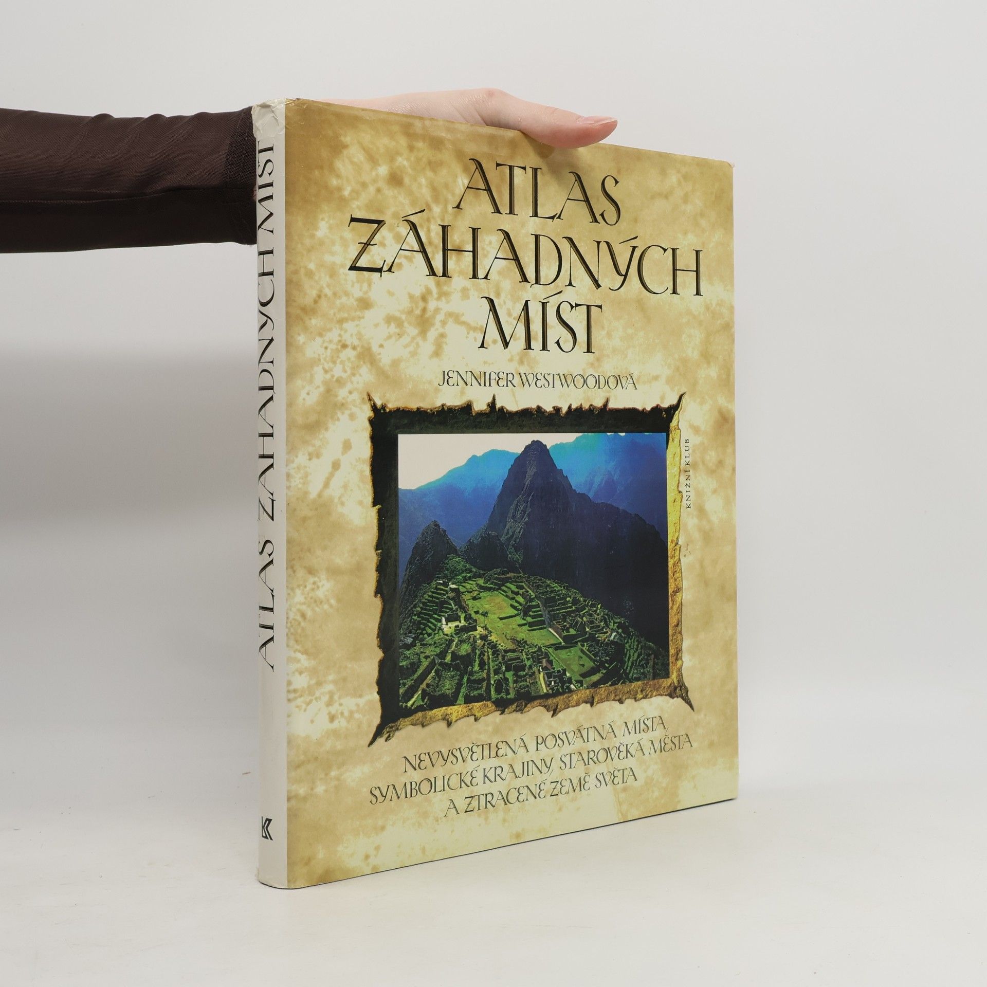Jennifer Westwood Atlas záhadných míst