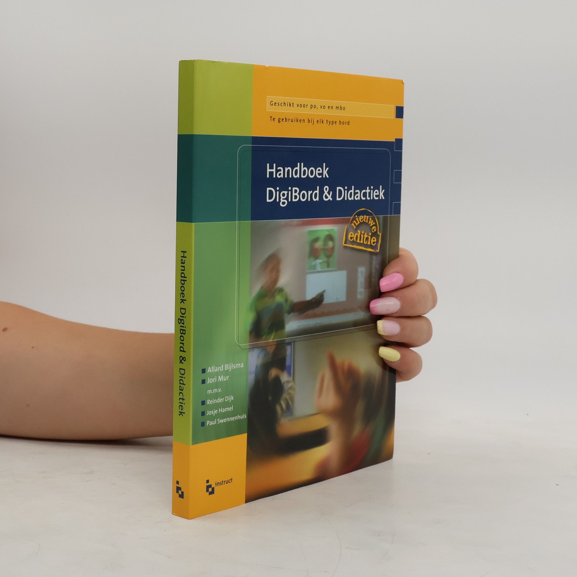 Reinder Dijk Handboek Digibord & Didactiek