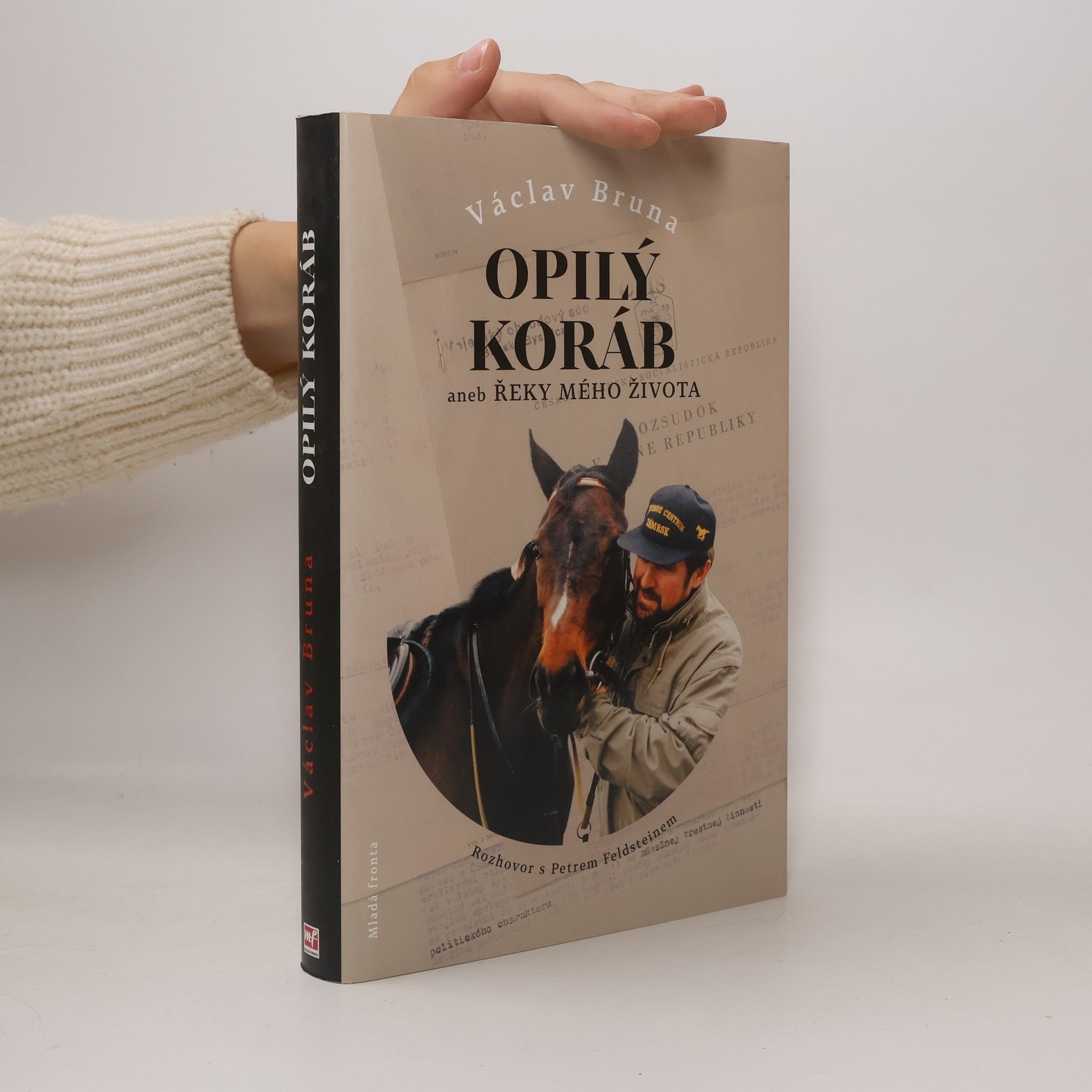 Václav Bruna Opilý koráb aneb Řeky mého života