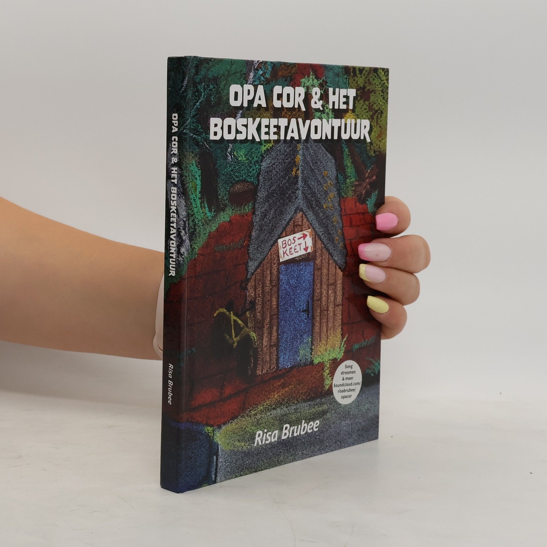 Risa Brubee Opa Cor & het Boskeetavontuur