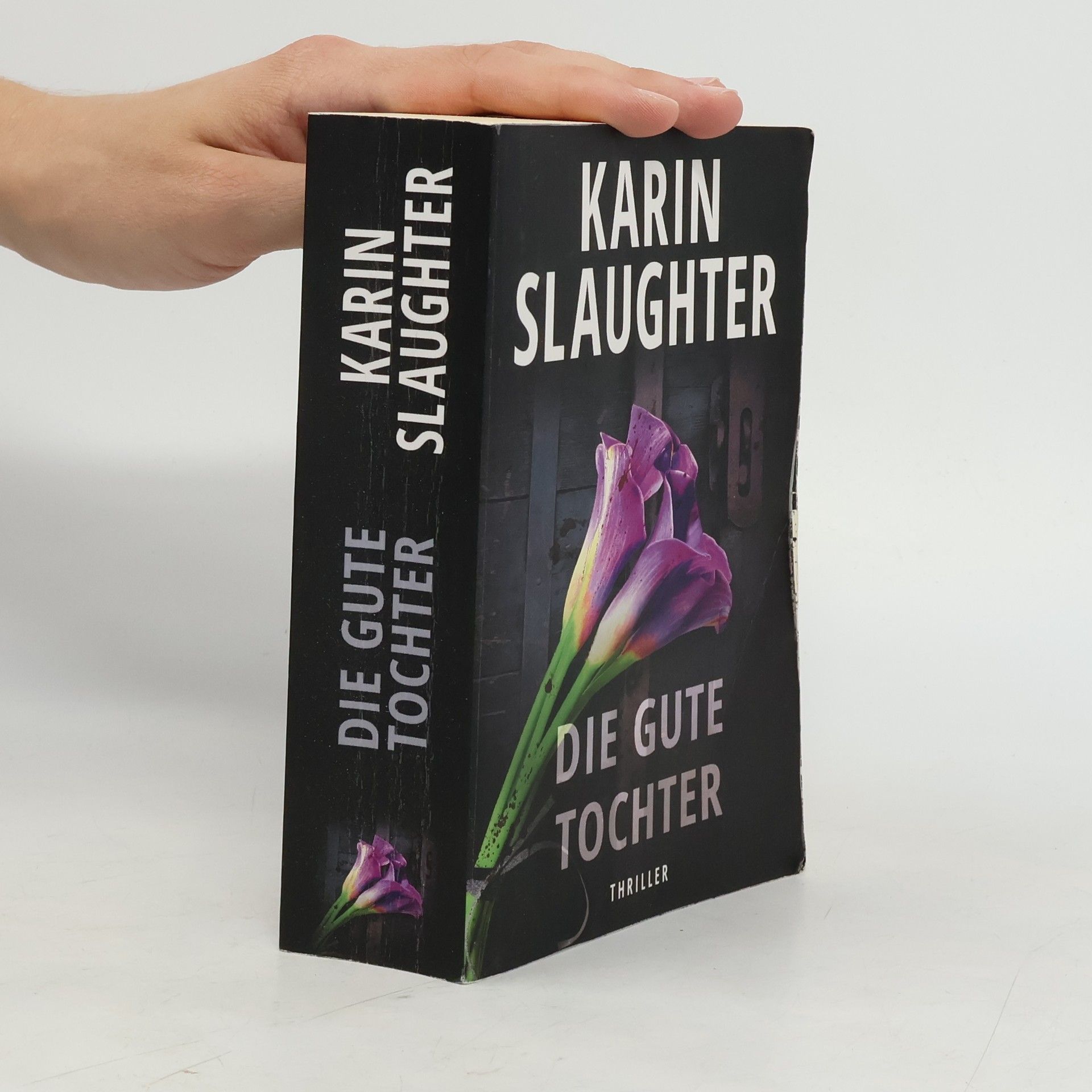Karin Slaughter Die Gute Tochter
