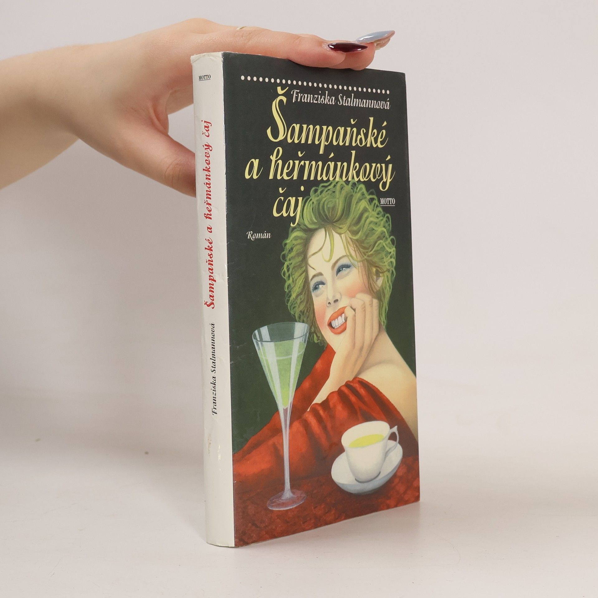 Franziska Stalmann Šampaňské a heřmánkový čaj