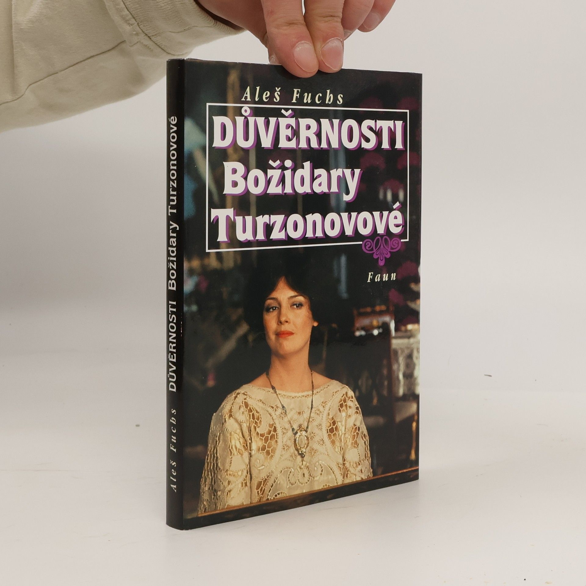 Božidara Turzonovová Důvěrnosti Božidary Turzonovové