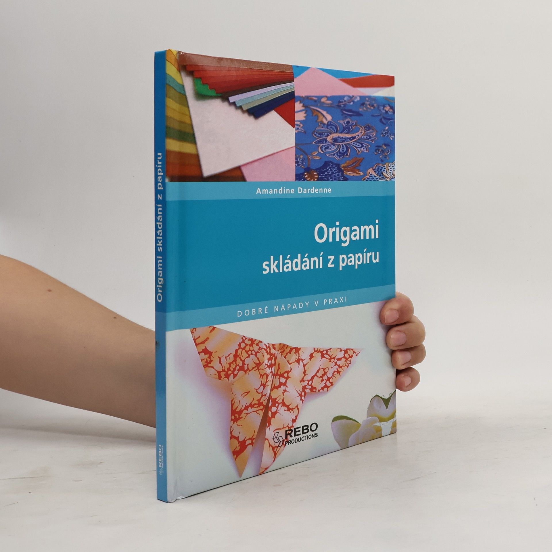 Amandine Dardenne Origami : skládání z papíru