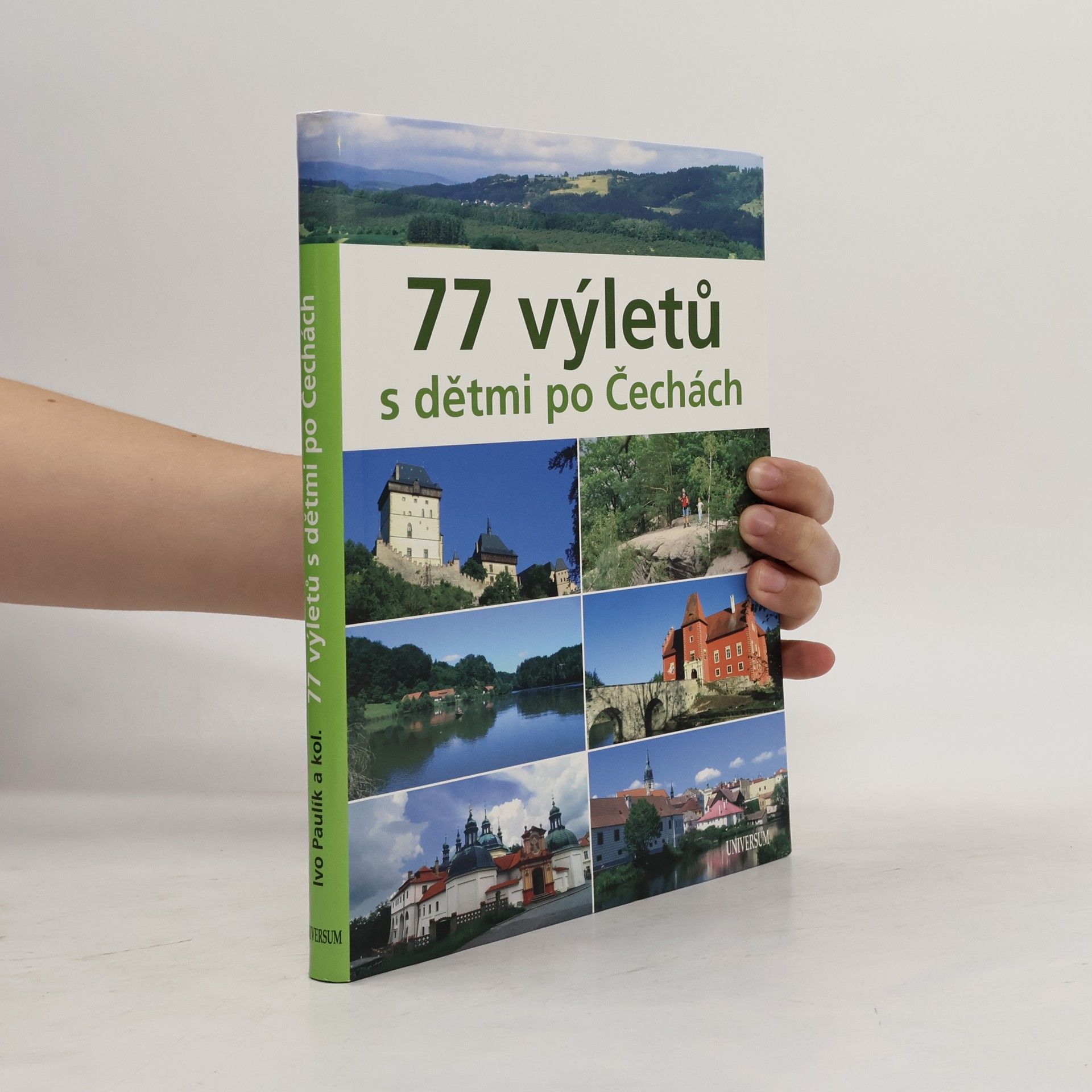 Ivo Paulík 77 výletů s dětmi po Čechách