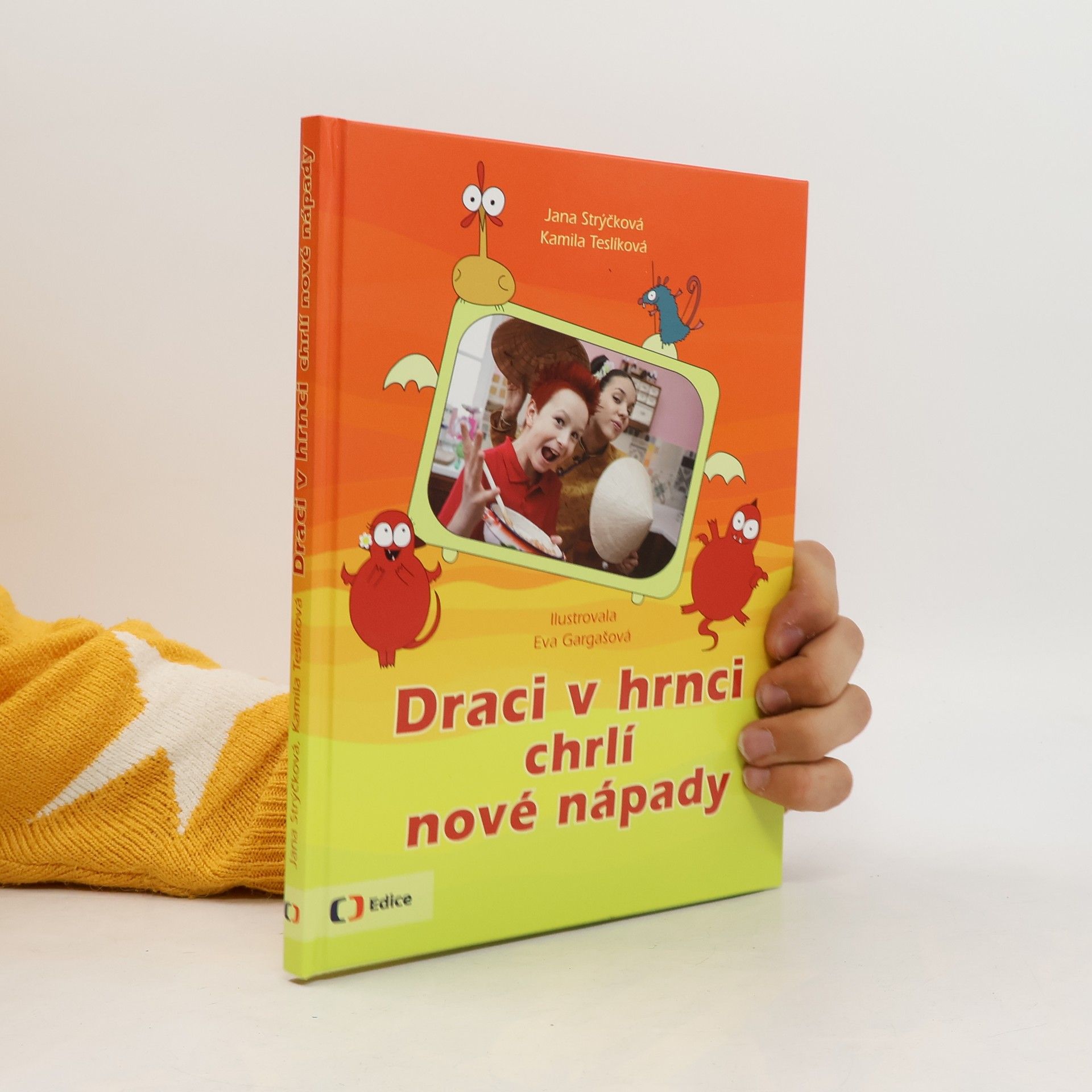Draci v hrnci chrlí nové nápady