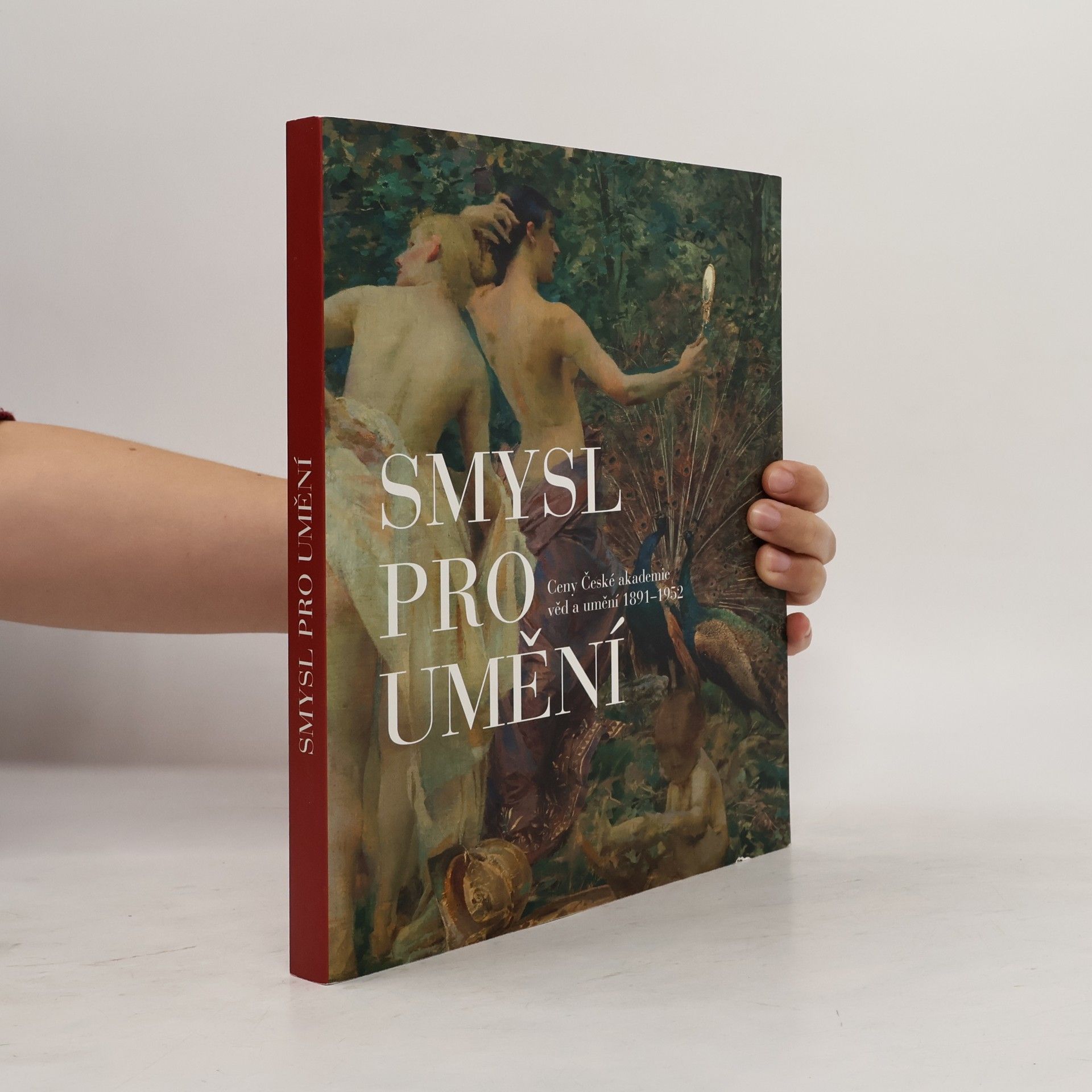 Česko Salmovský palác Praha Smysl pro umění : ceny České akademie věd a umění 1891-1952