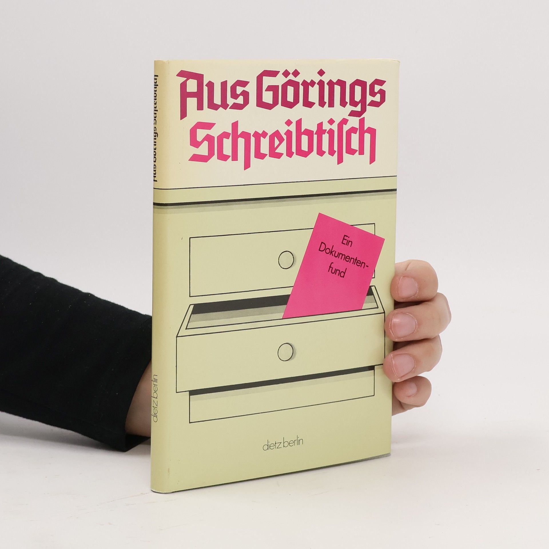 Hermann Göring Aus Görings Schreibtisch