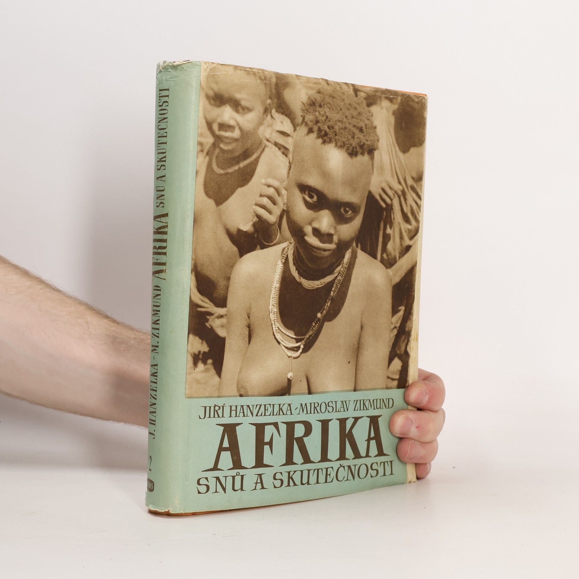 Jiří Hanzelka Afrika snů a skutečnosti 2