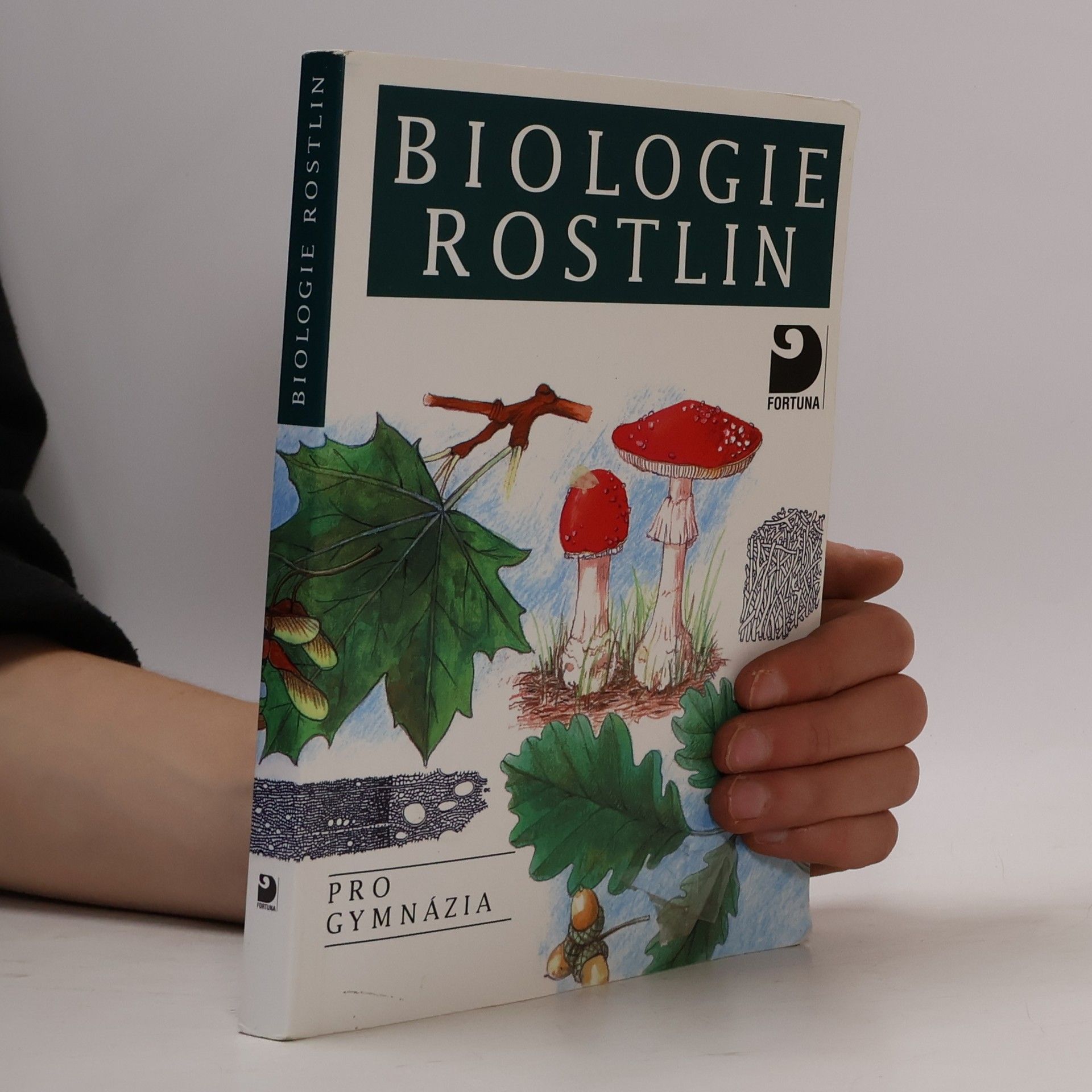 Lubomír Kincl Biologie rostlin: Pro 1. ročník gymnázií