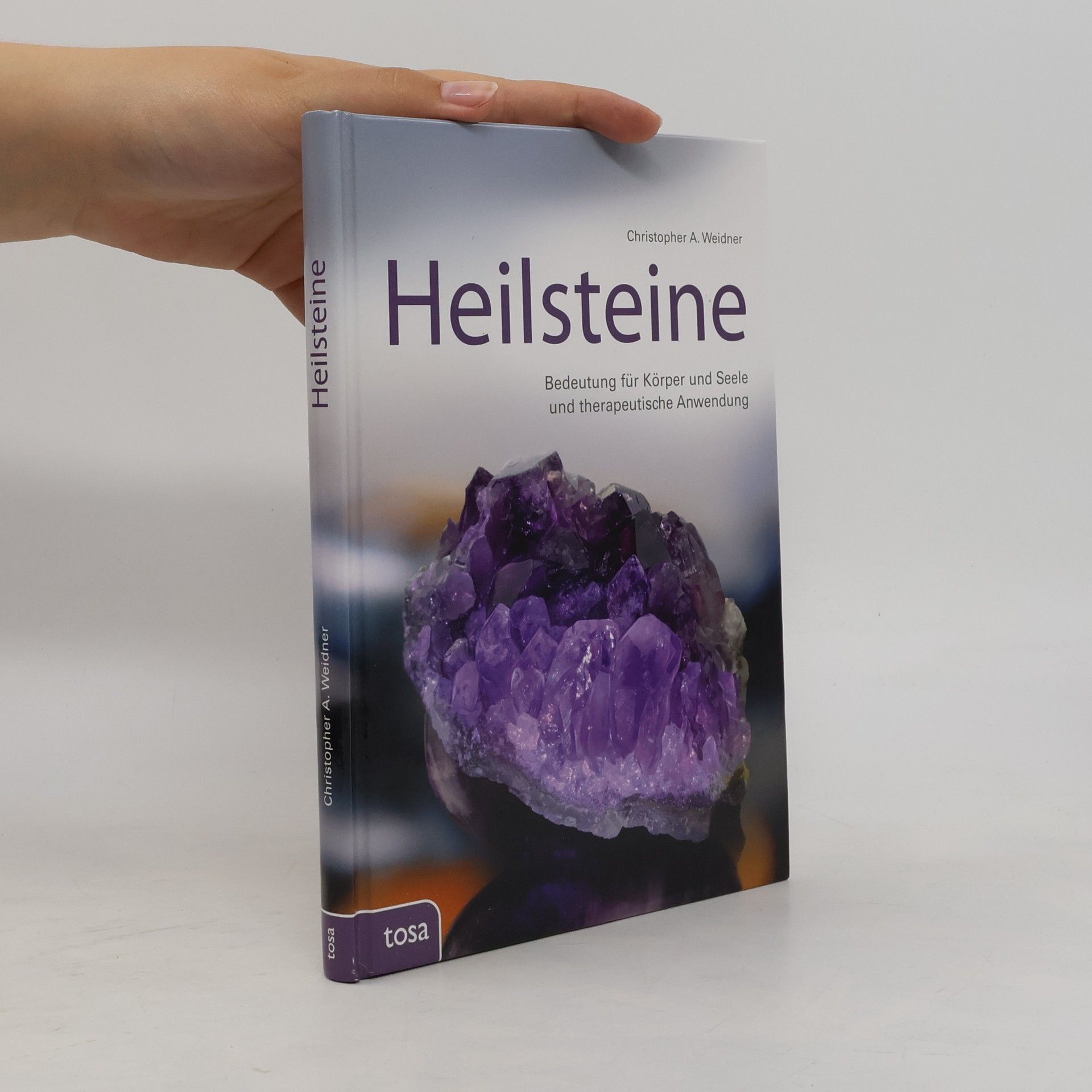 Christopher A. Weidner Heilsteine