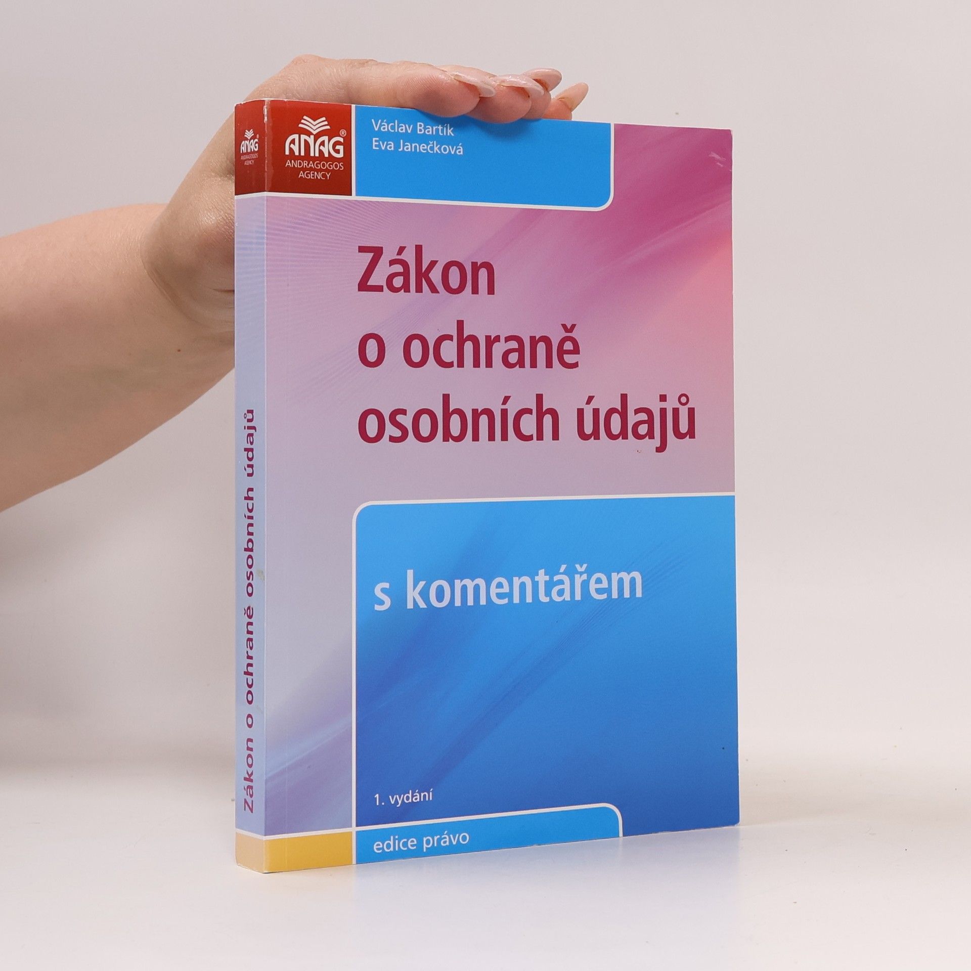 Eva Janečková Zákon o ochraně osobních údajů s komentářem