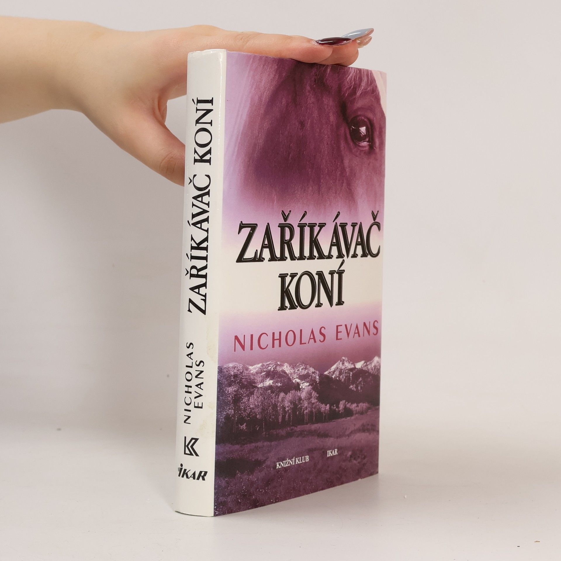 Nicholas Evans Zaříkávač koní