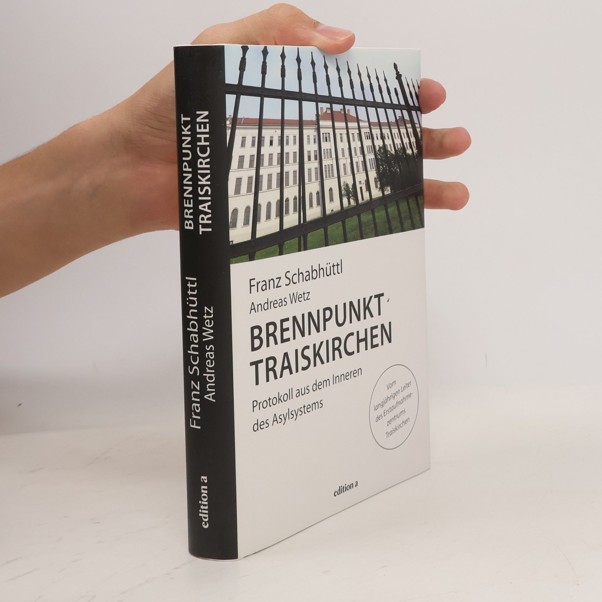 Franz Schabhüttl Brennpunkt Traiskirchen