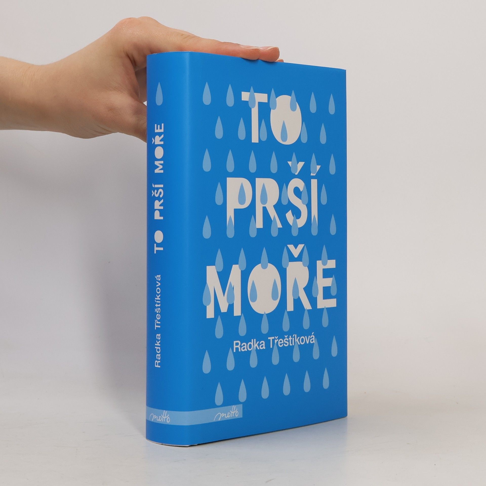 Radka Třeštíková To prší moře