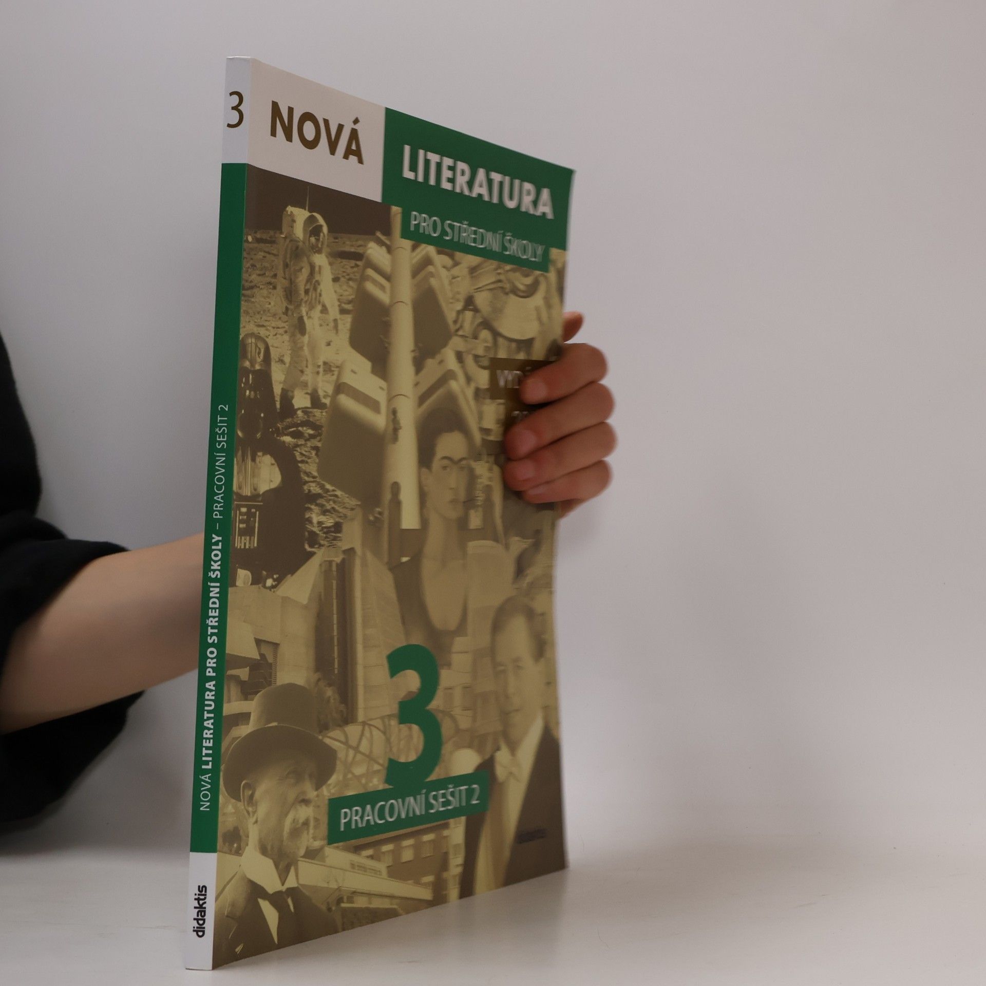 Jolana Fišarová Nová literatura 3 pro střední školy : pracovní sešit 2