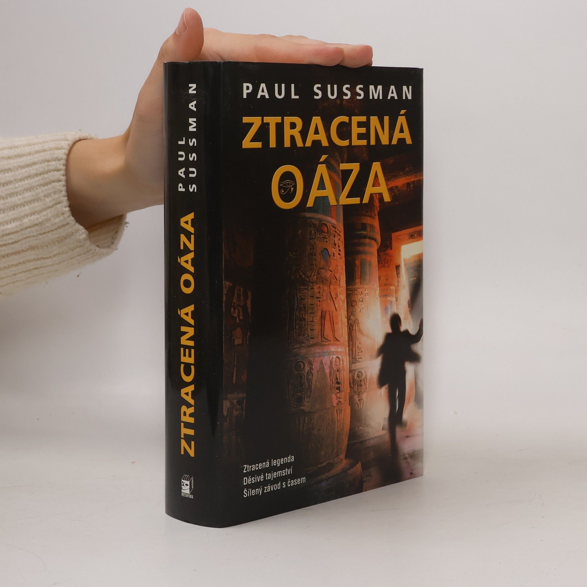 Paul Sussman Ztracená oáza