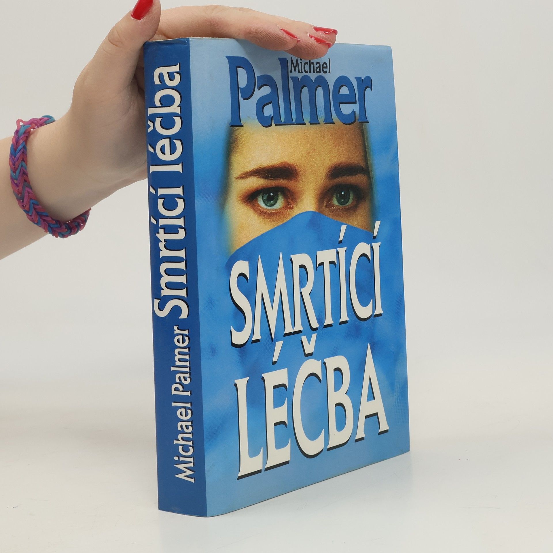 Michael Palmer Smrtící léčba
