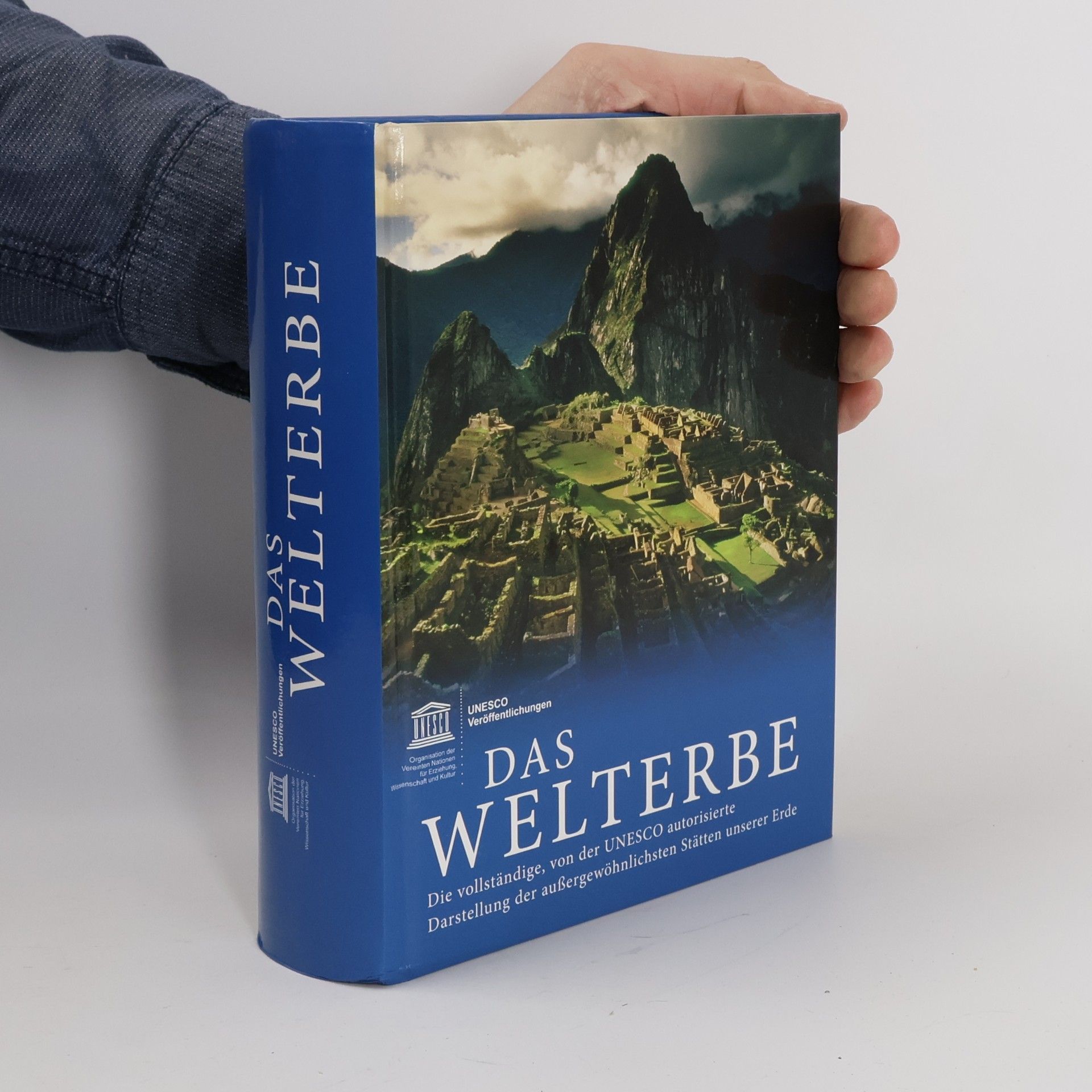 Autorenkollektiv Das Welterbe
