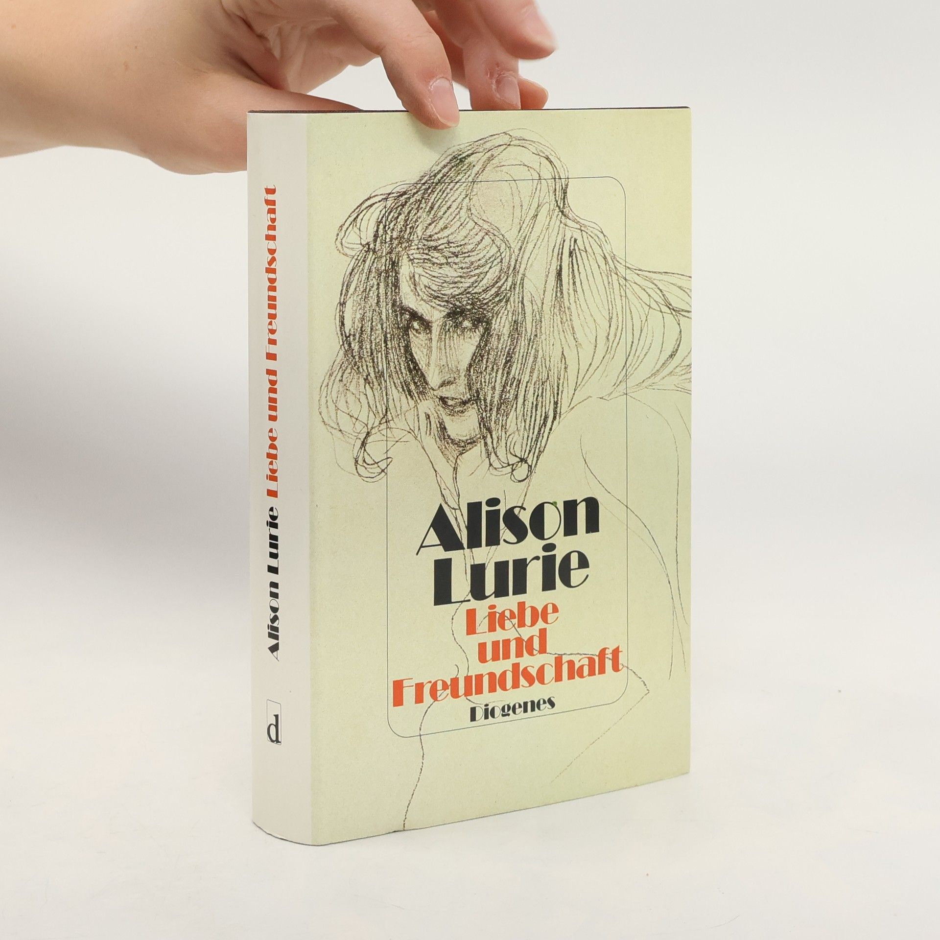 Alison Lurie Liebe und Freundschaft