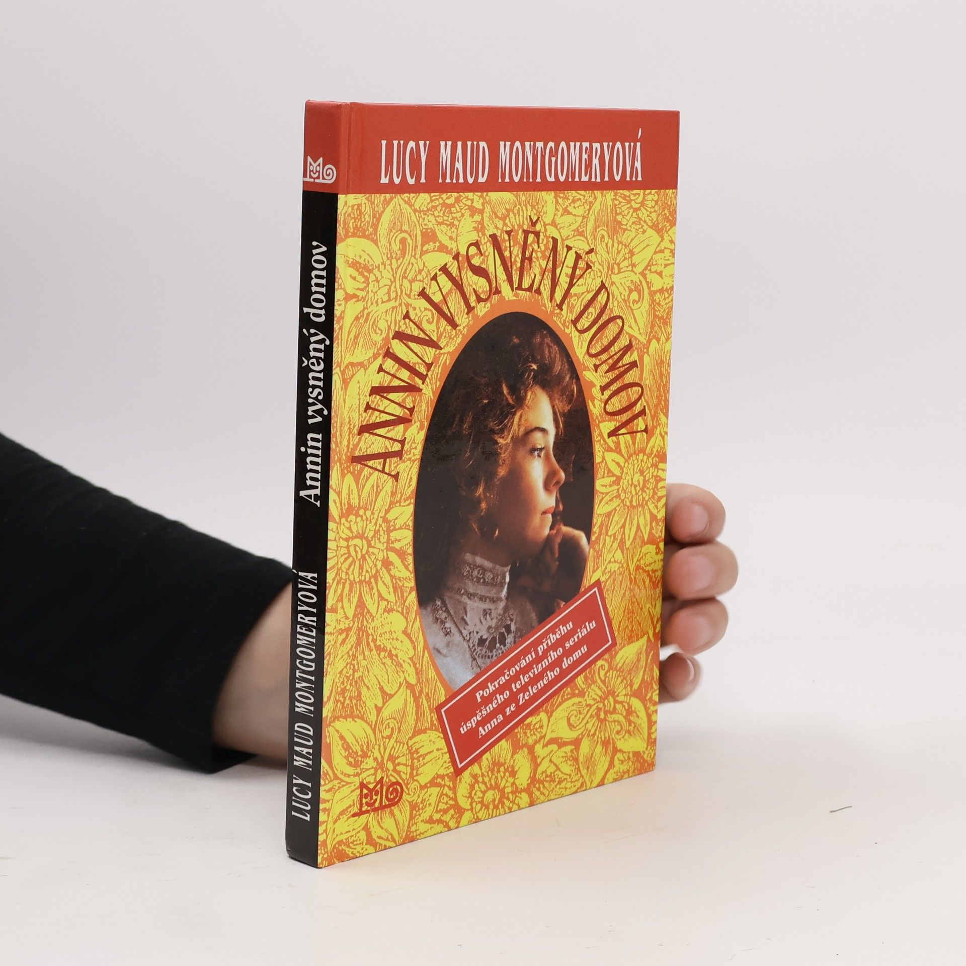 Lucy Maud Montgomery Annin vysněný domov