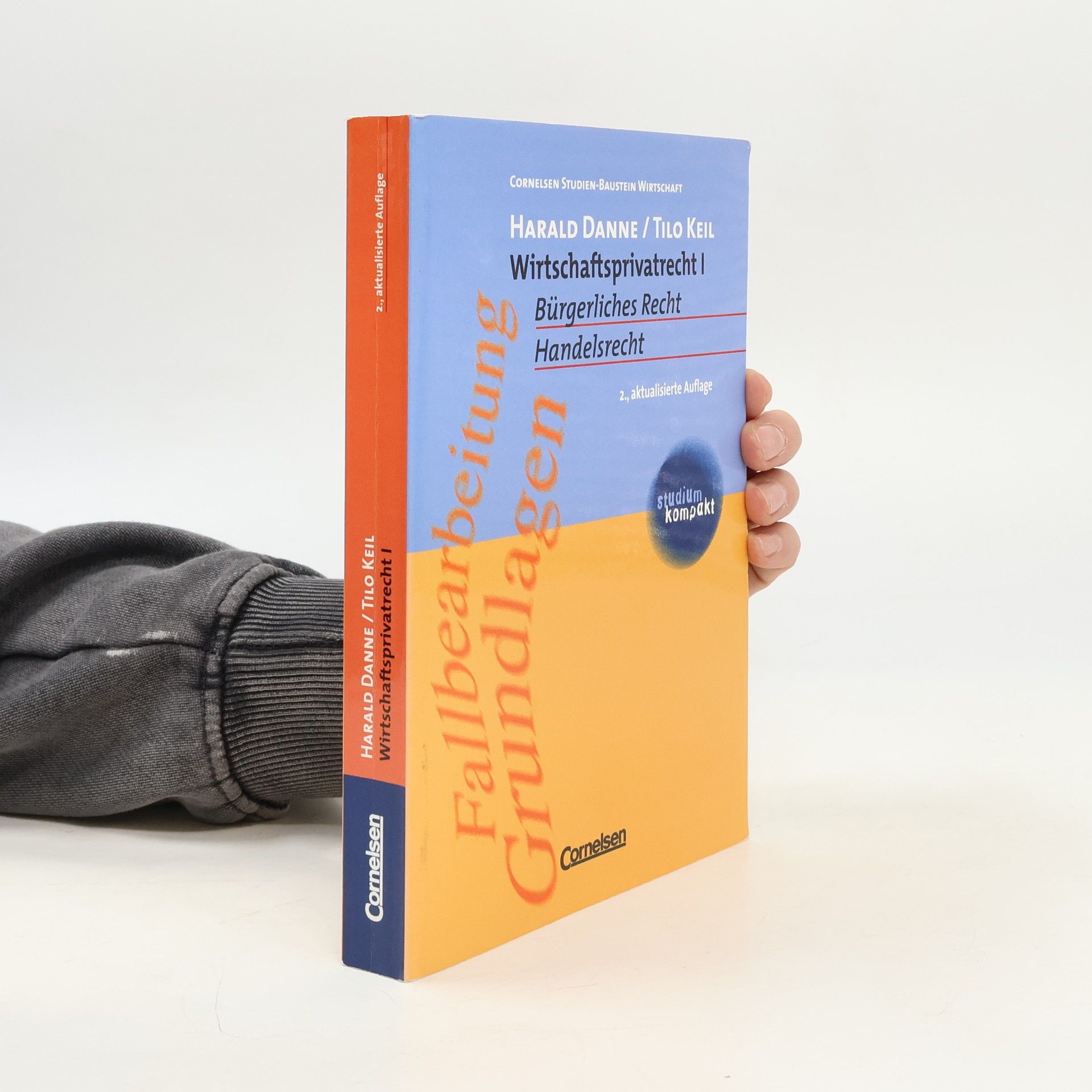 Harald Th. Danne Cornelsen Studien-Baustein Wirtschaft - 1: Wirtschaftsprivatrecht 1