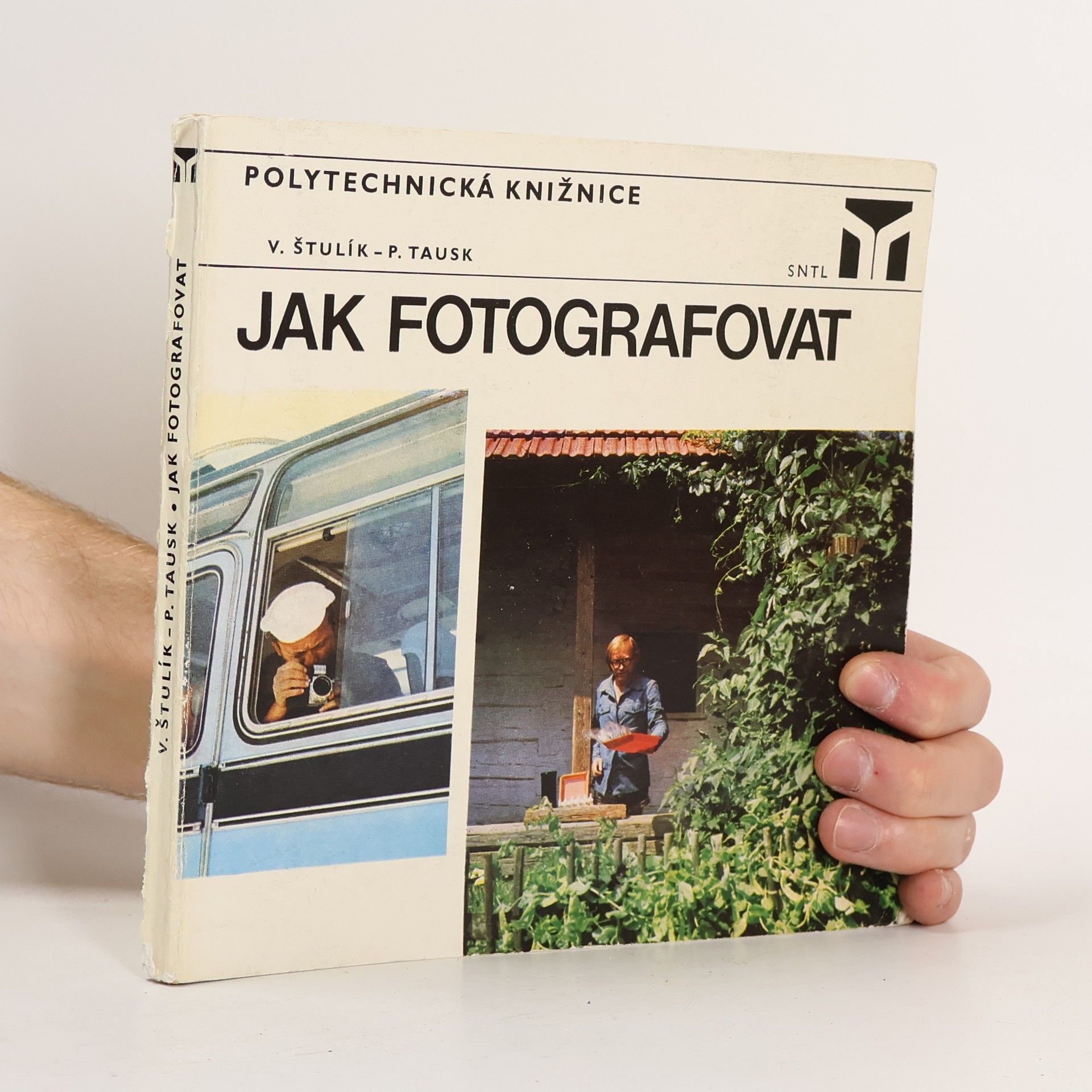 Václav Štulík Jak fotografovat
