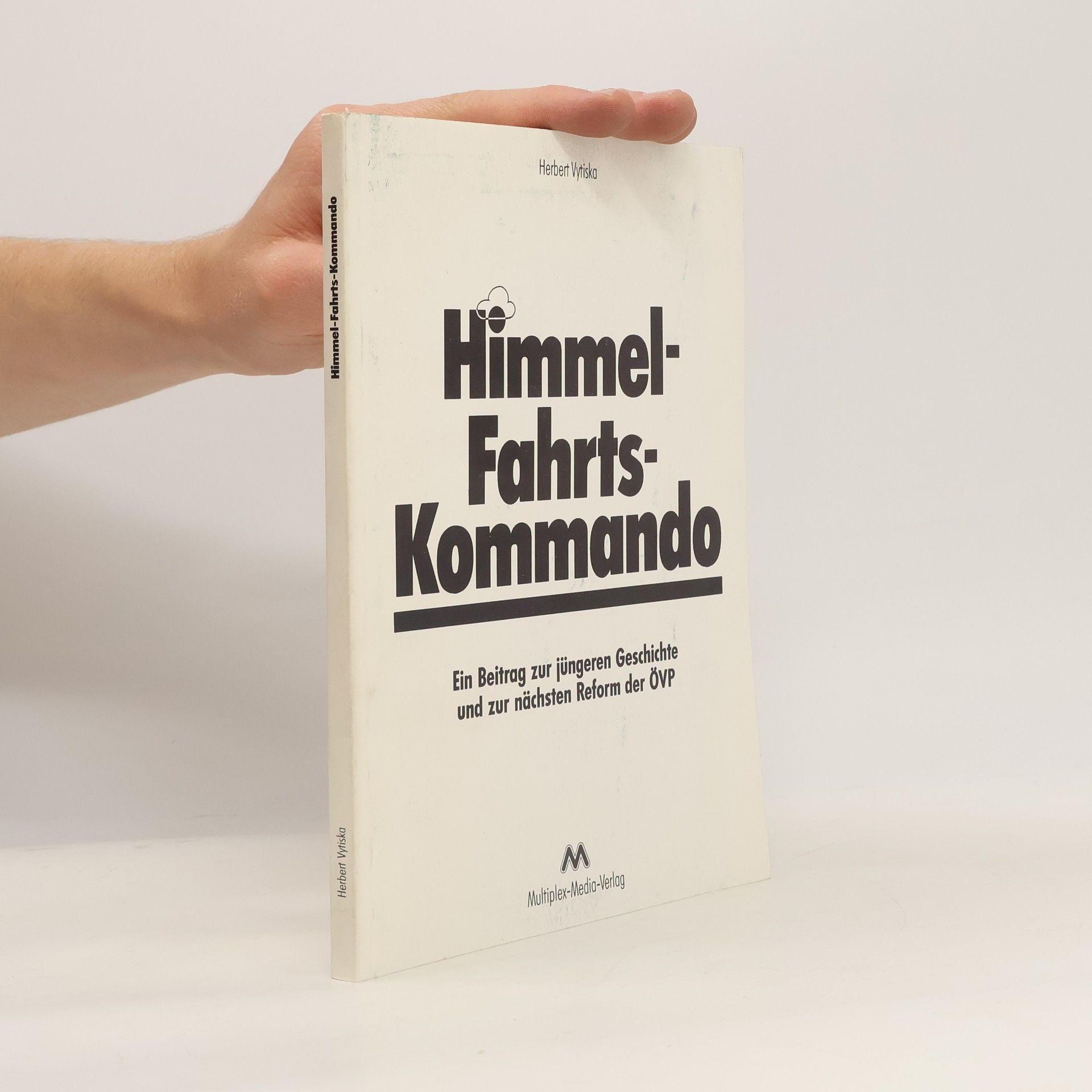 Herbert Vytiska Himmel-Fahrts-Kommando