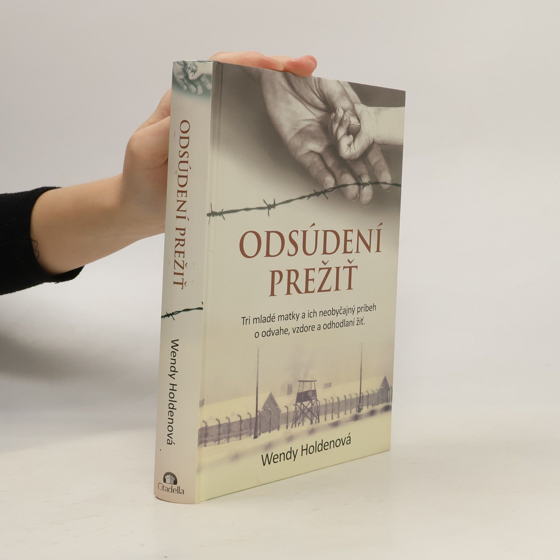 Wendy Holden Odsúdení prežiť