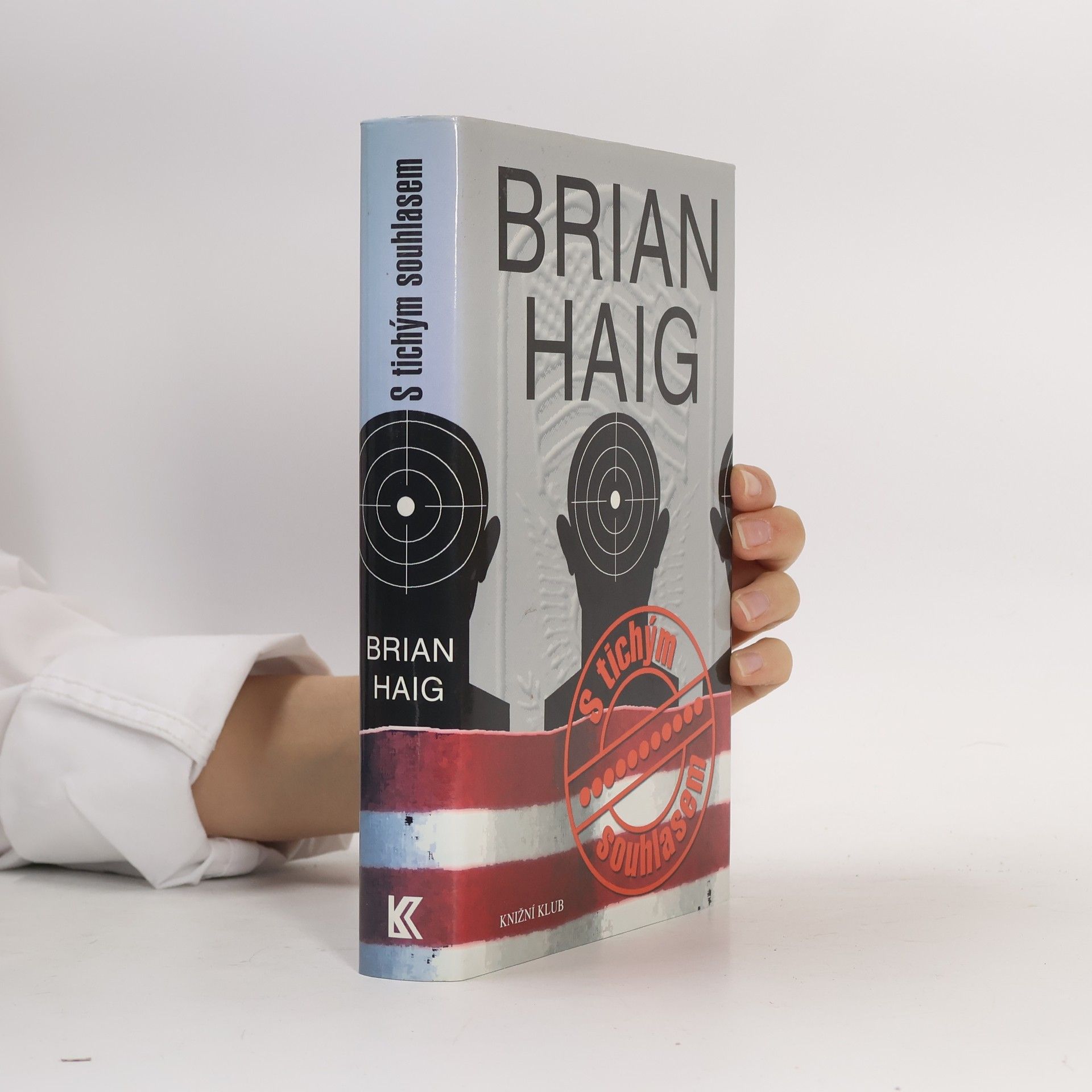Brian Haig S tichým souhlasem