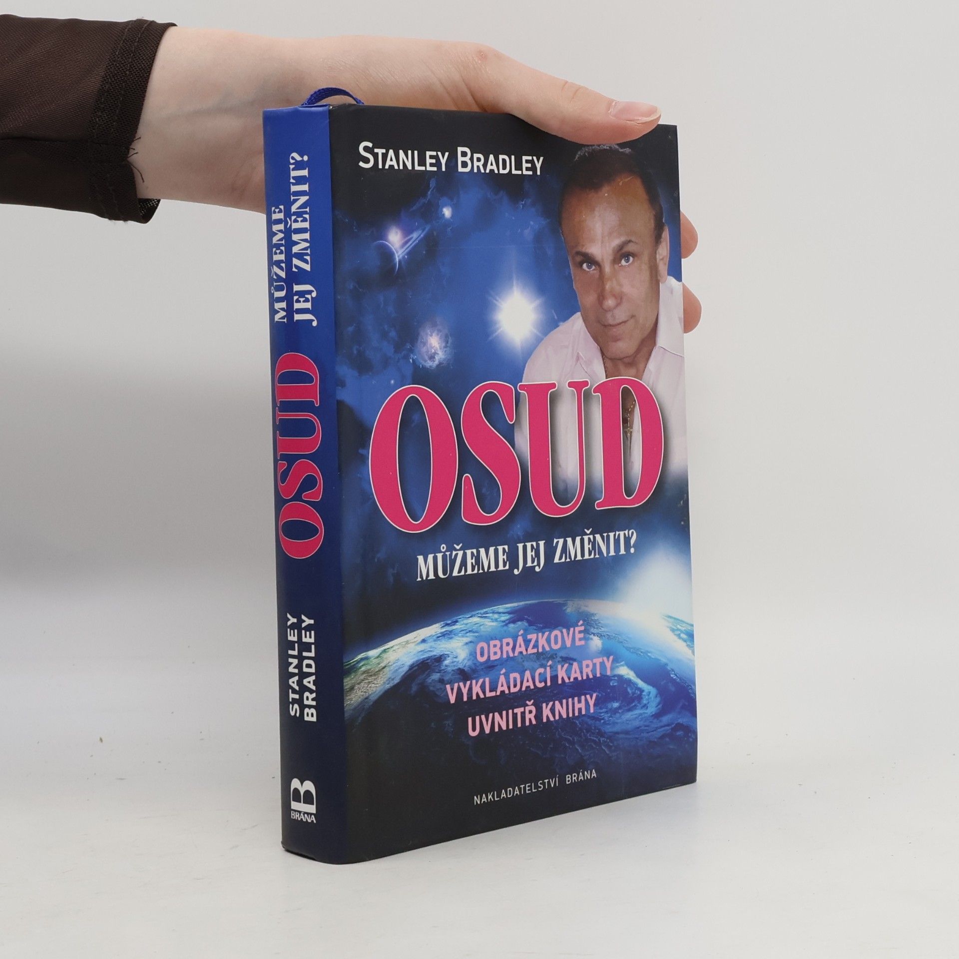 Stanislav Brázda Osud: Můžeme jej změnit?