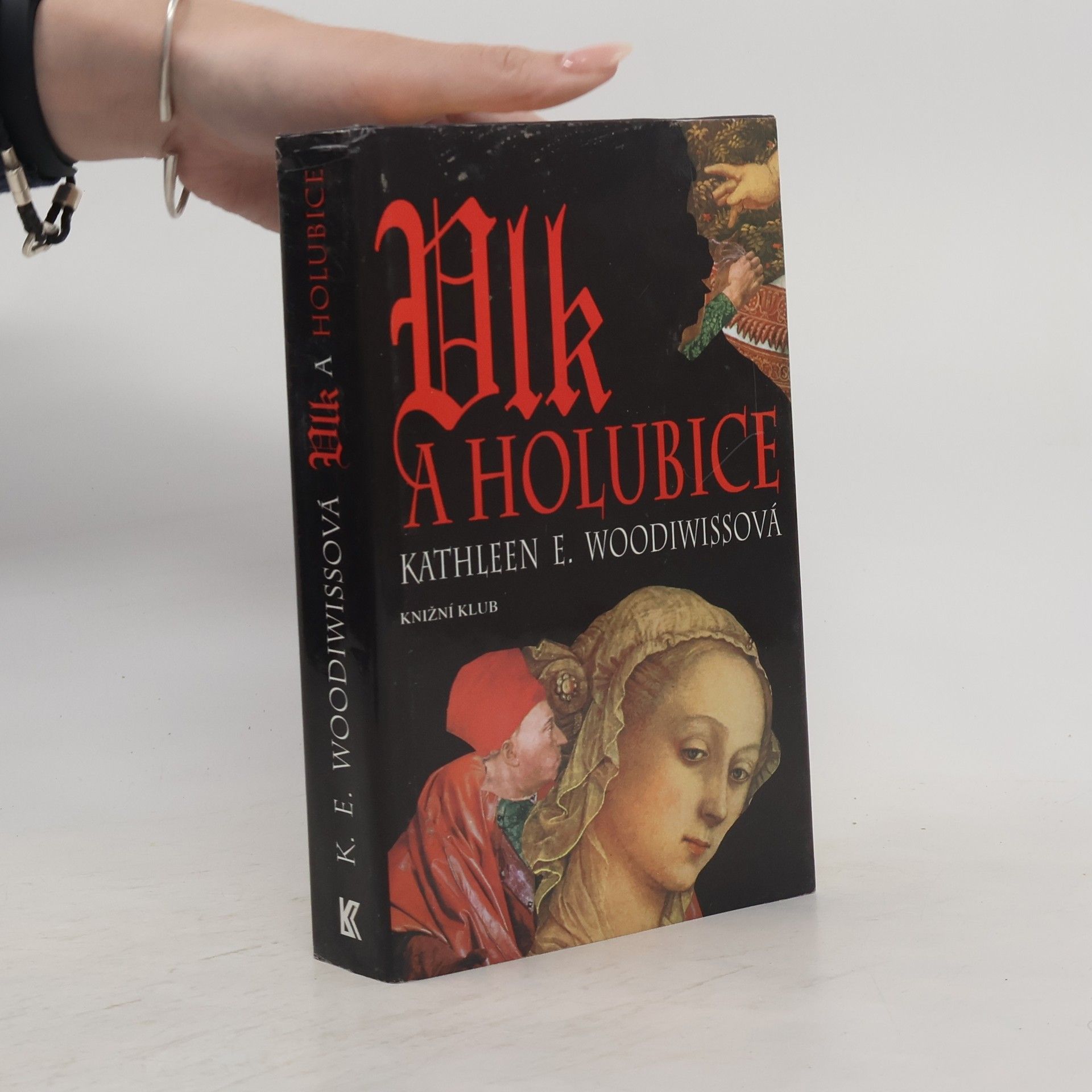 Kathleen E. Woodiwiss Vlk a holubice