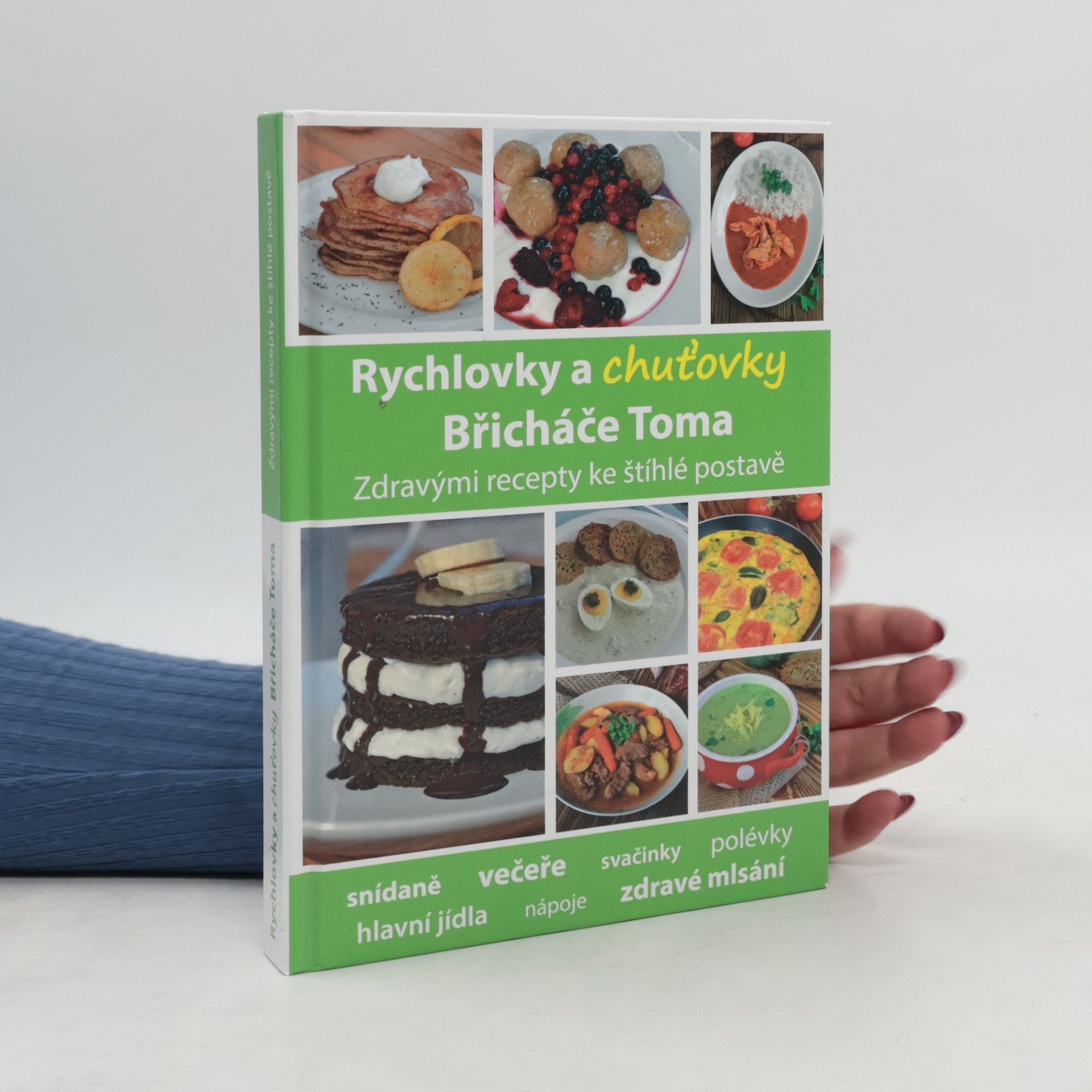 Tomáš Kosačík Rychlovky a chuťovky Břicháče Toma