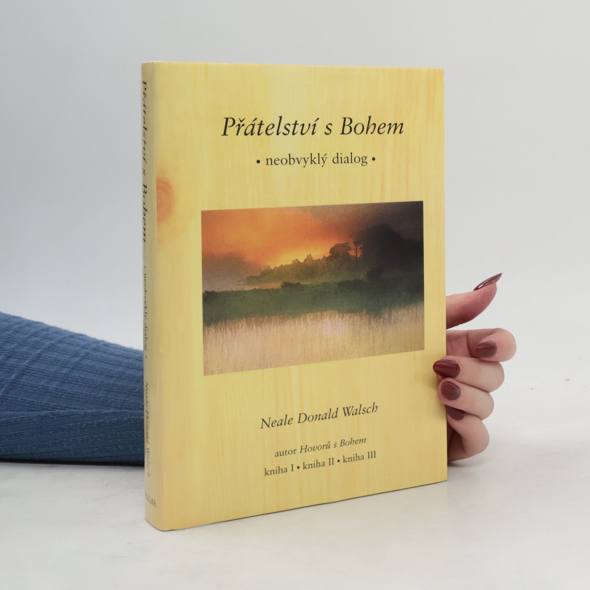 Neale Donald Walsch Přátelství s Bohem