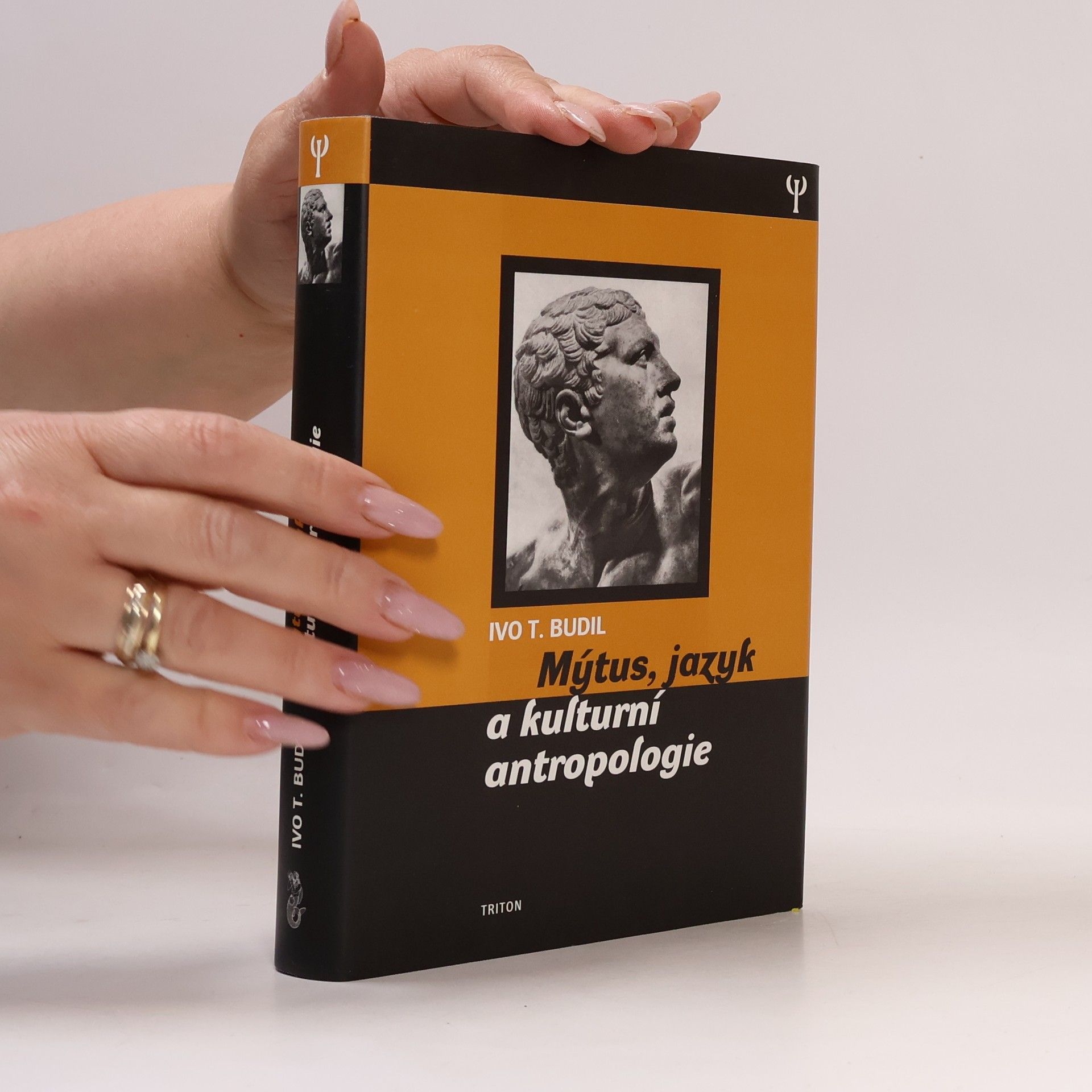Ivo T. Budil Mýtus, jazyk a kulturní antropologie