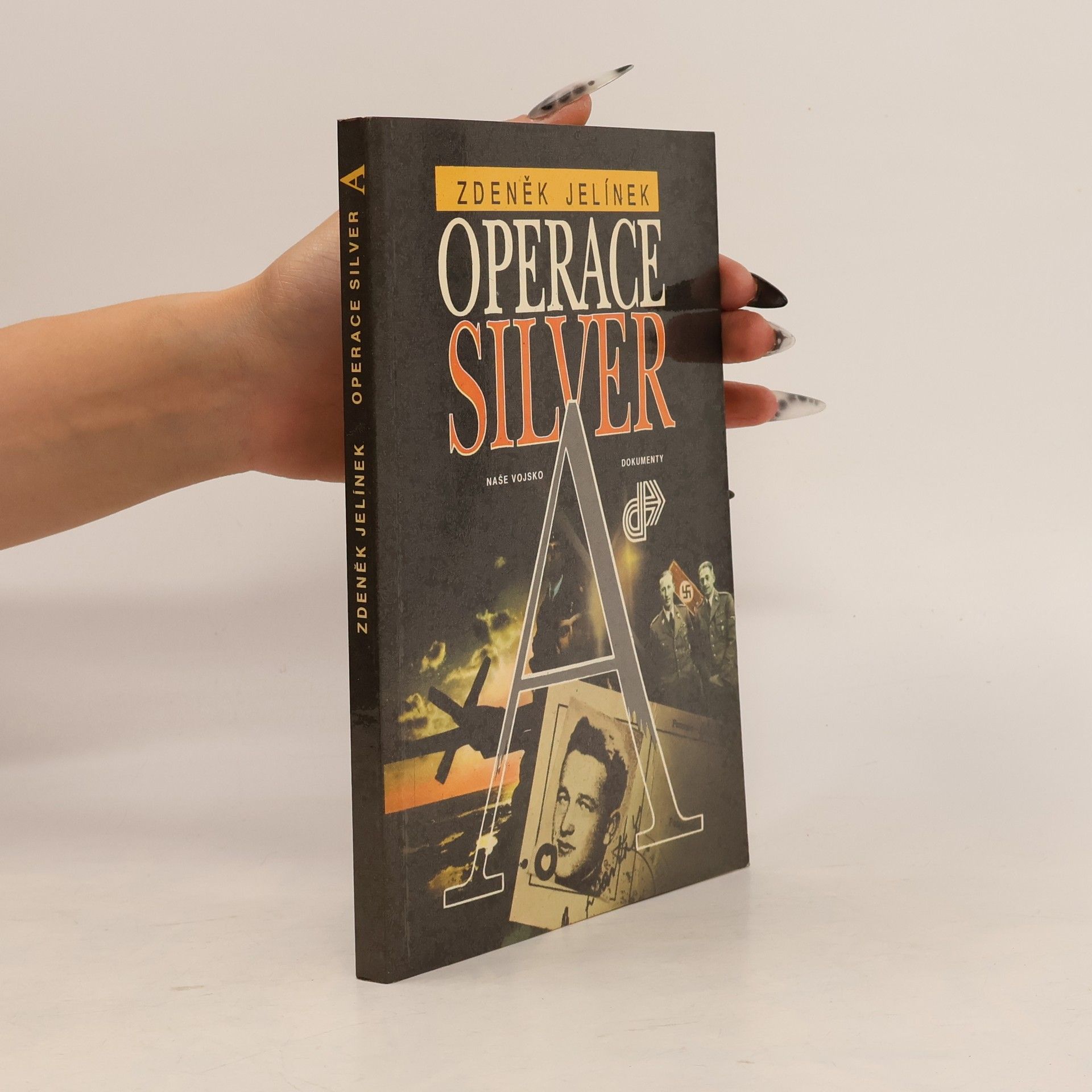 Zdeněk Jelínek Operace Silver A