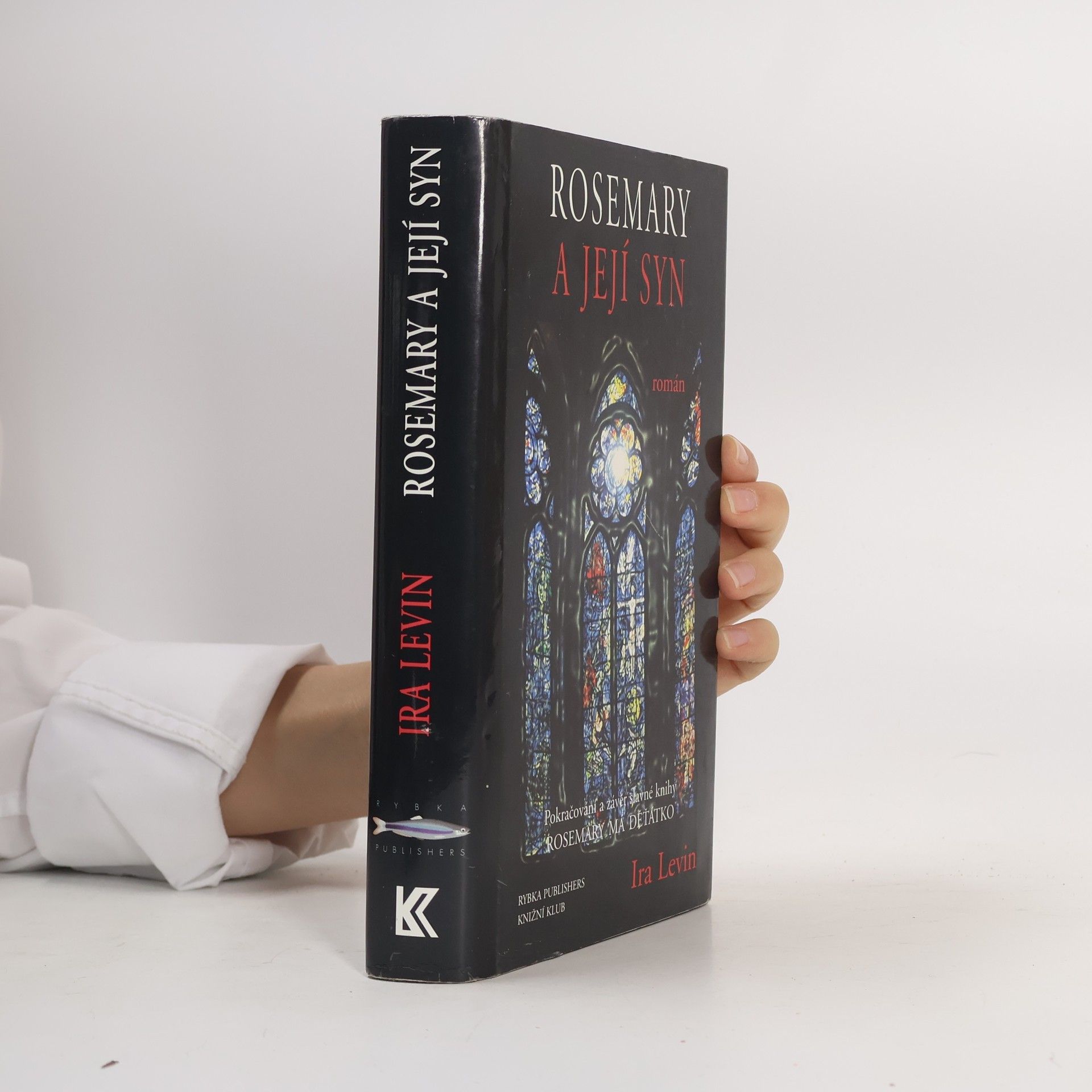 Ira Levin Rosemary a její syn