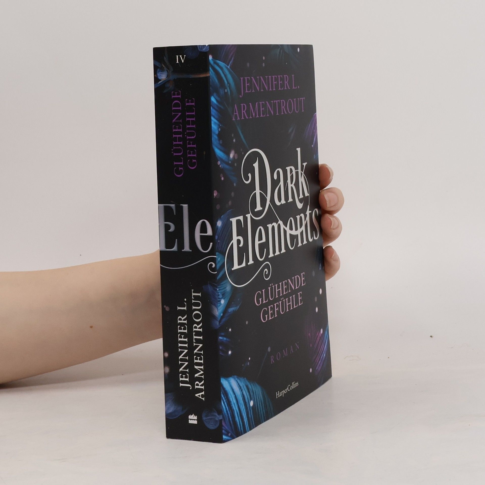 Jennifer Armentrout Dark Elements 4 - Glühende Gefühle