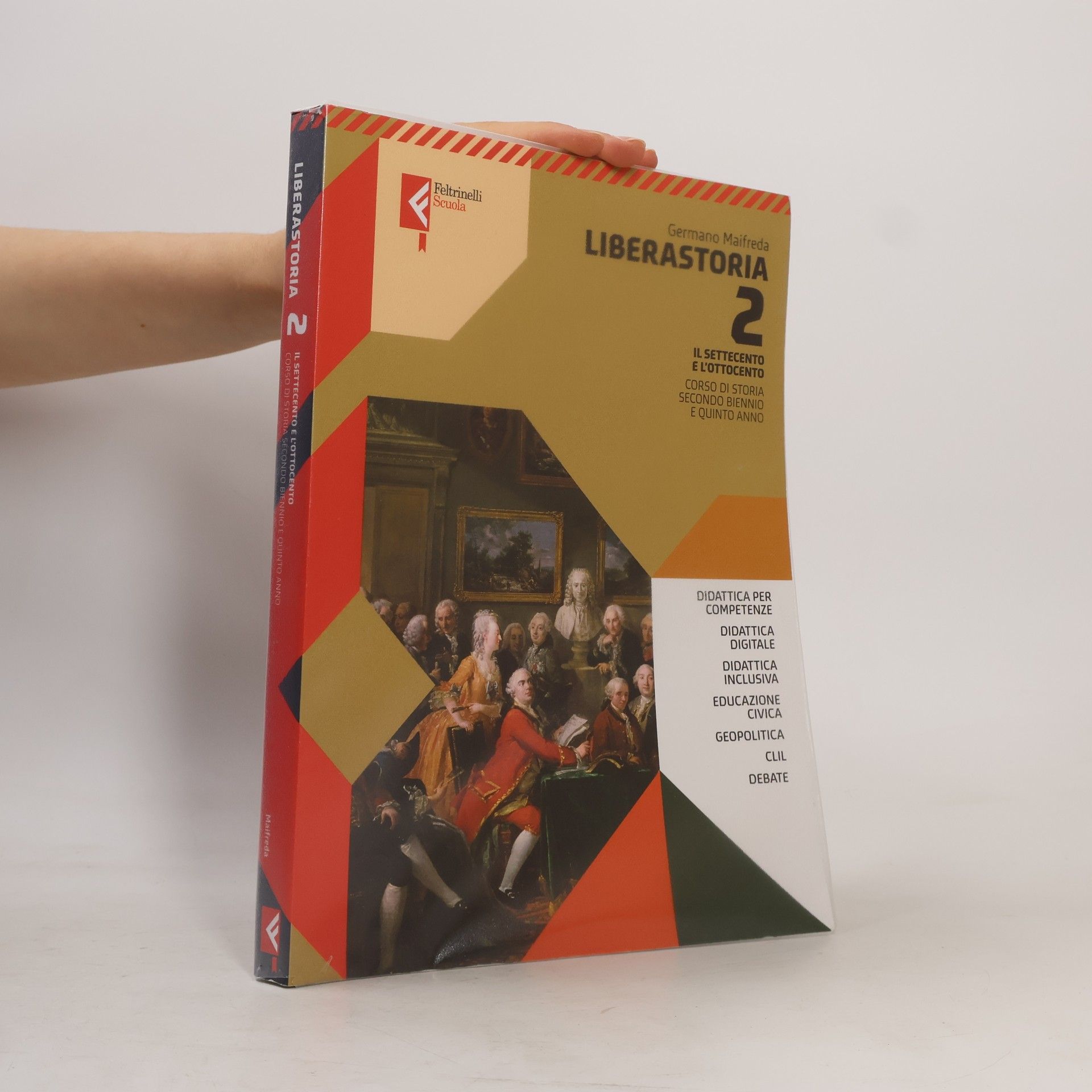 Germano Maifreda Feltrinelli Scuola - 2: Liberastoria