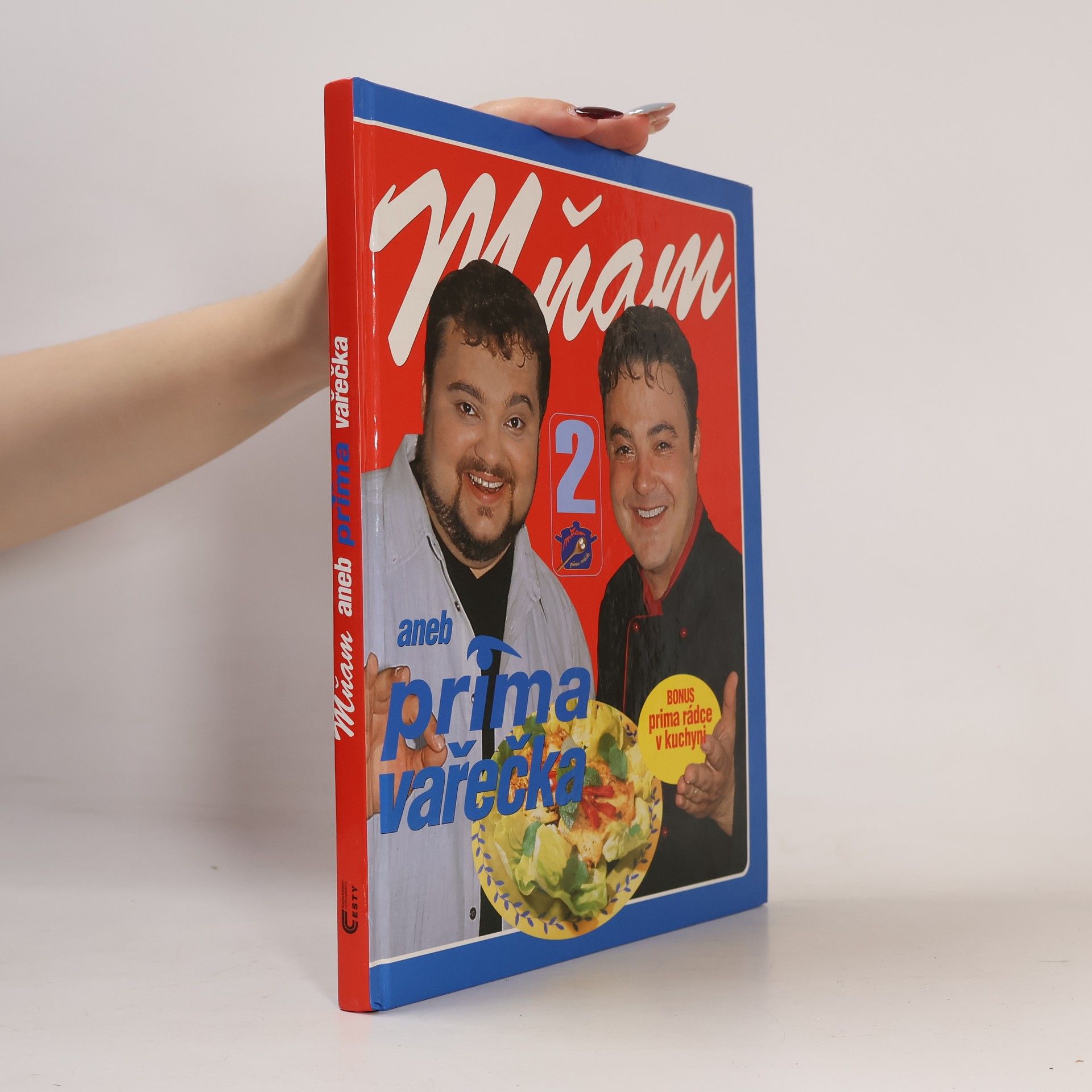 Dalibor Michalčík Mňam aneb Prima vařečka 2