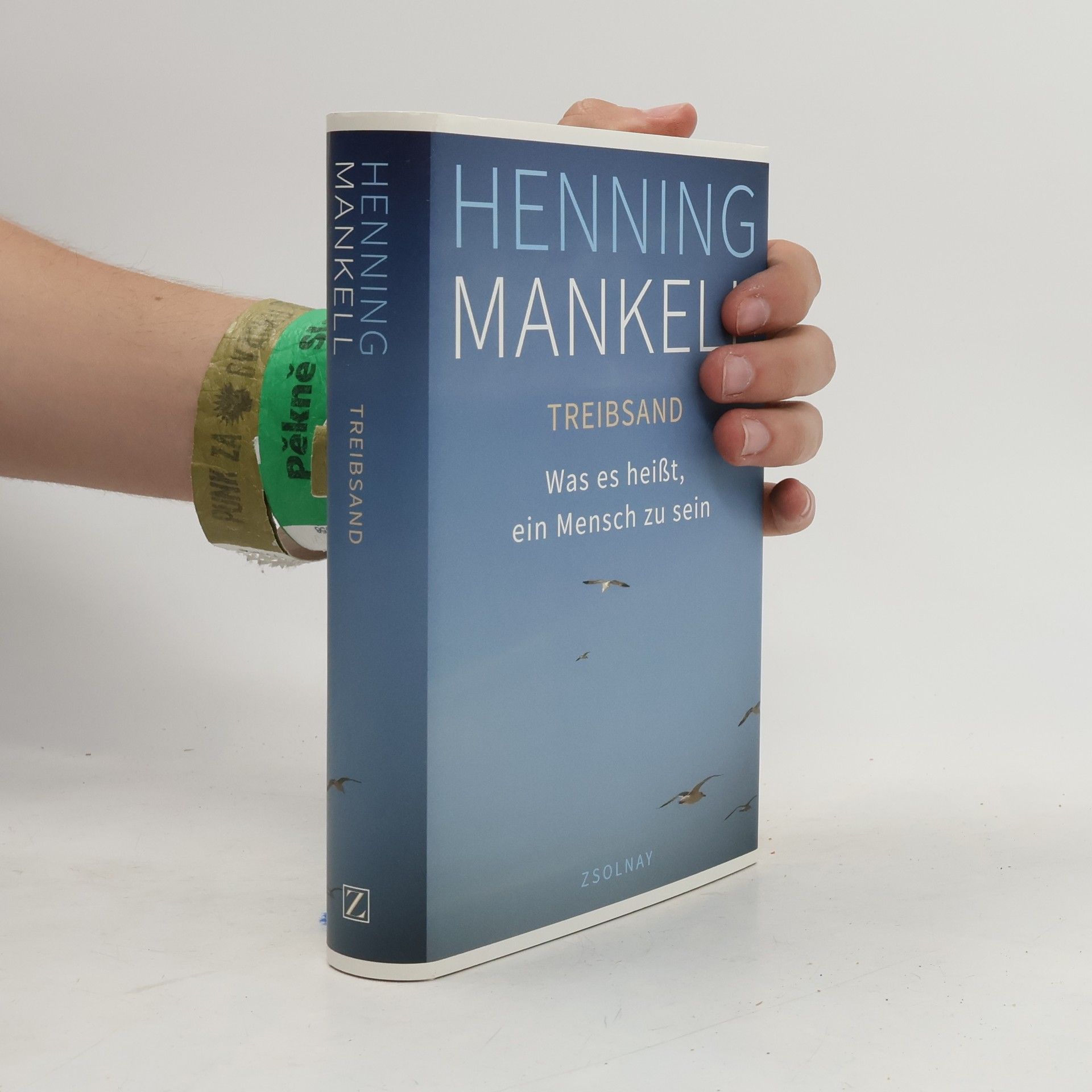 Henning Mankell TREIBSAND - Was es heißt, ein Mensch zu sein
