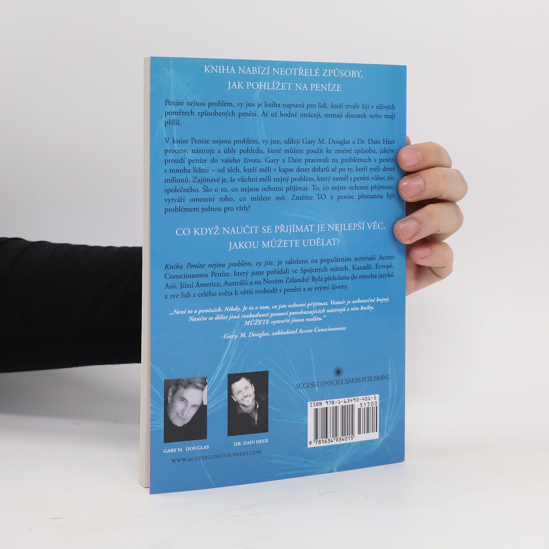 Gary M. Douglas Peníze nejsou problém, vy jste