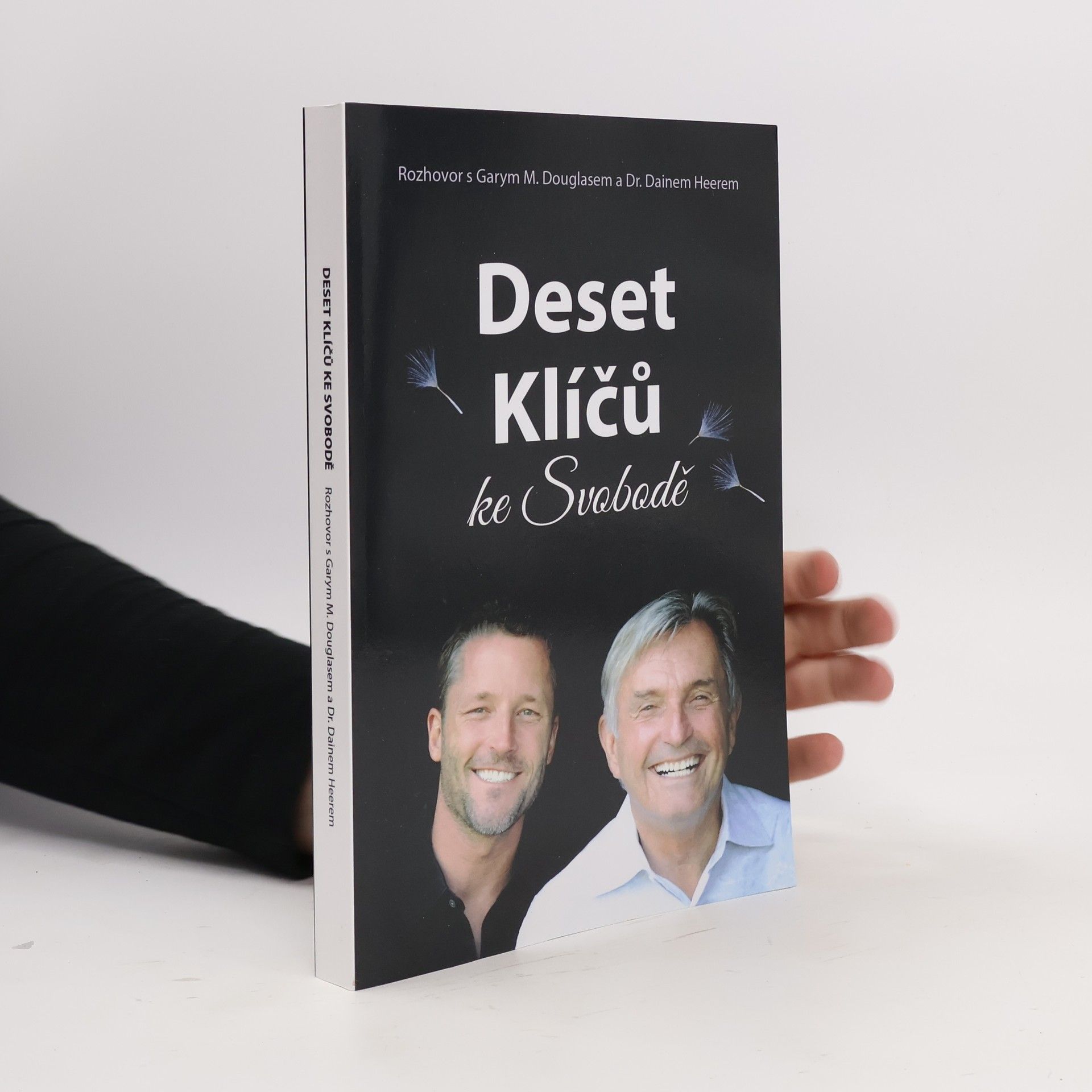 Dain Heer Deset klíčů ke svobodě