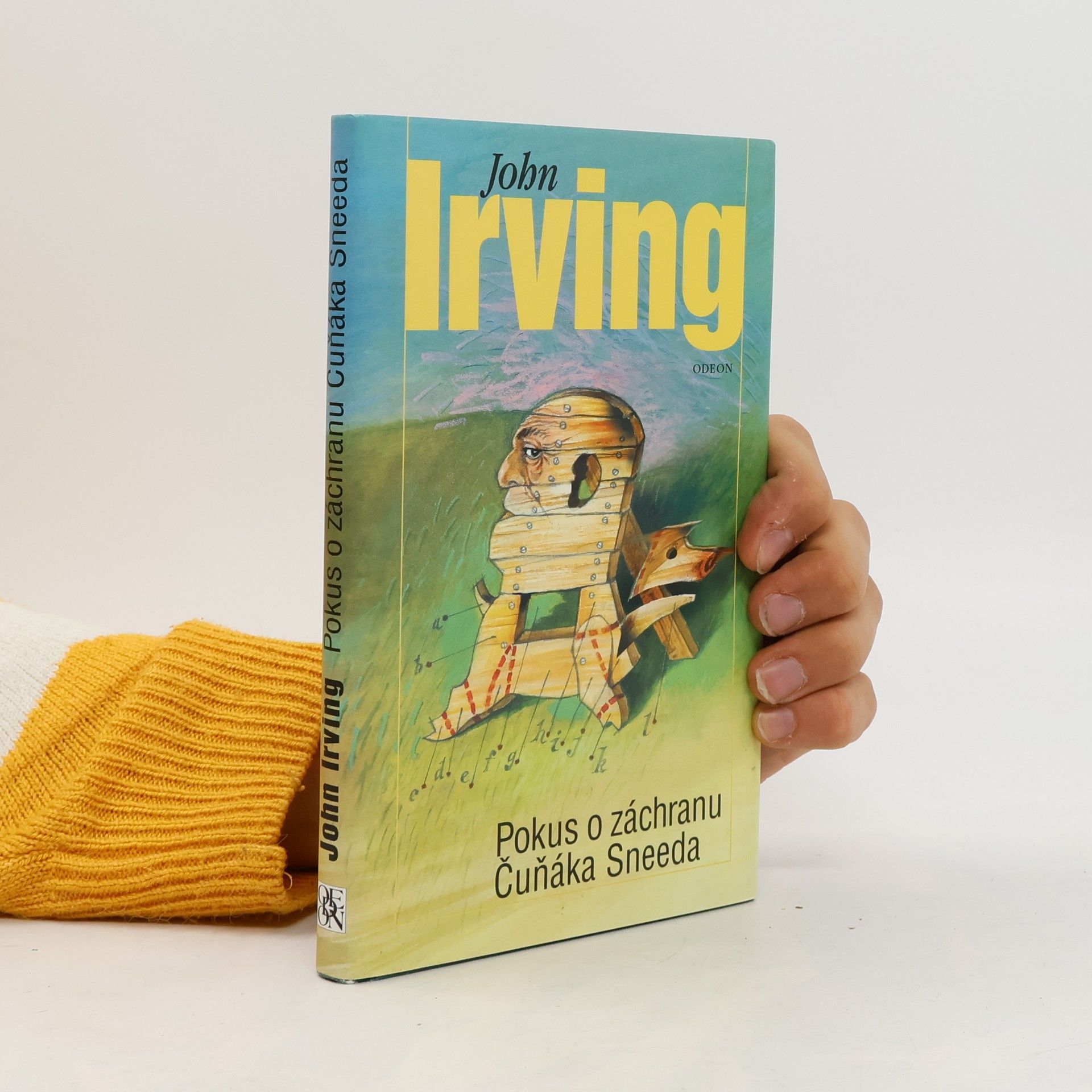 John Irving Pokus o záchranu Čuňáka Sneeda