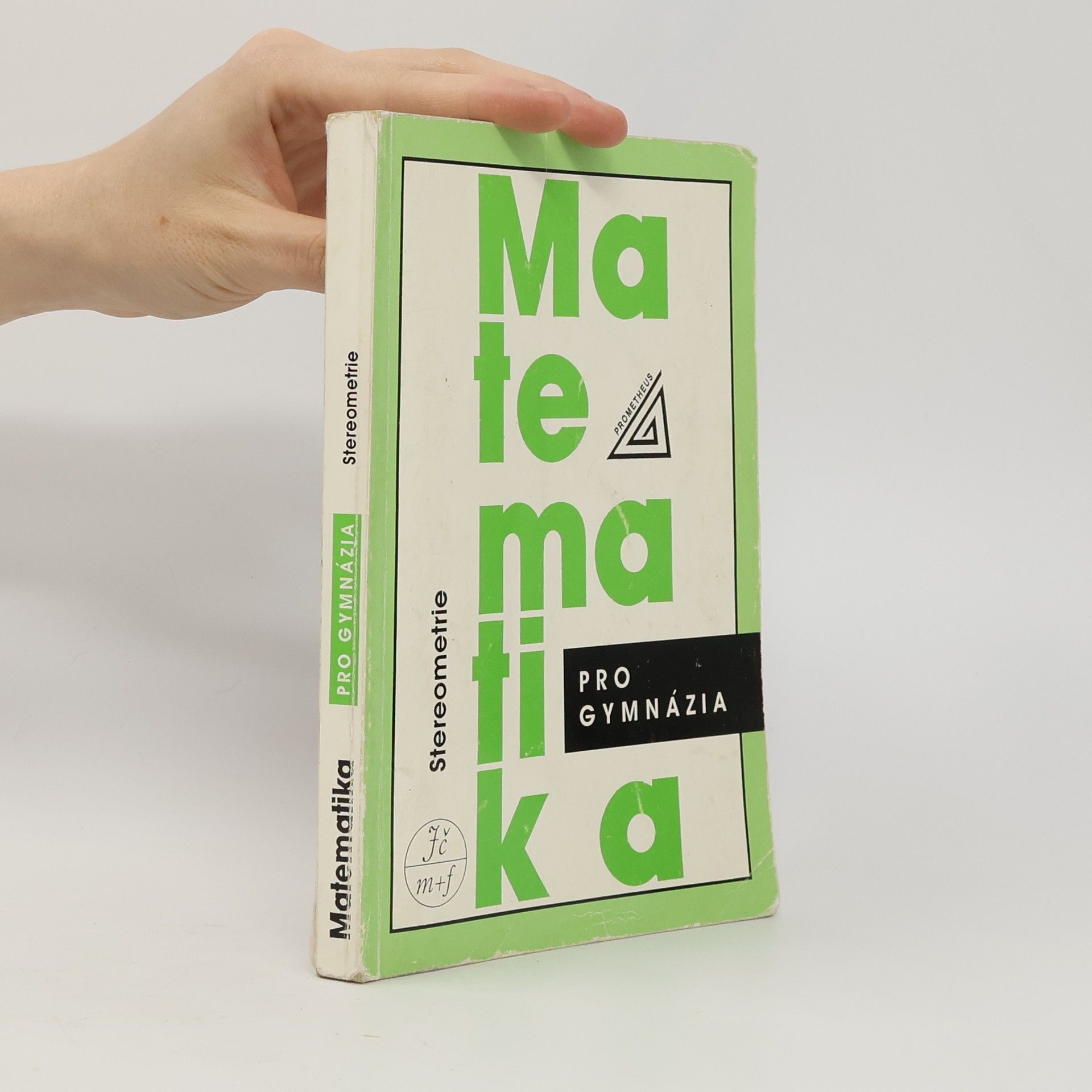 Eva Pomykalová Matematika pro gymnázia : stereometrie