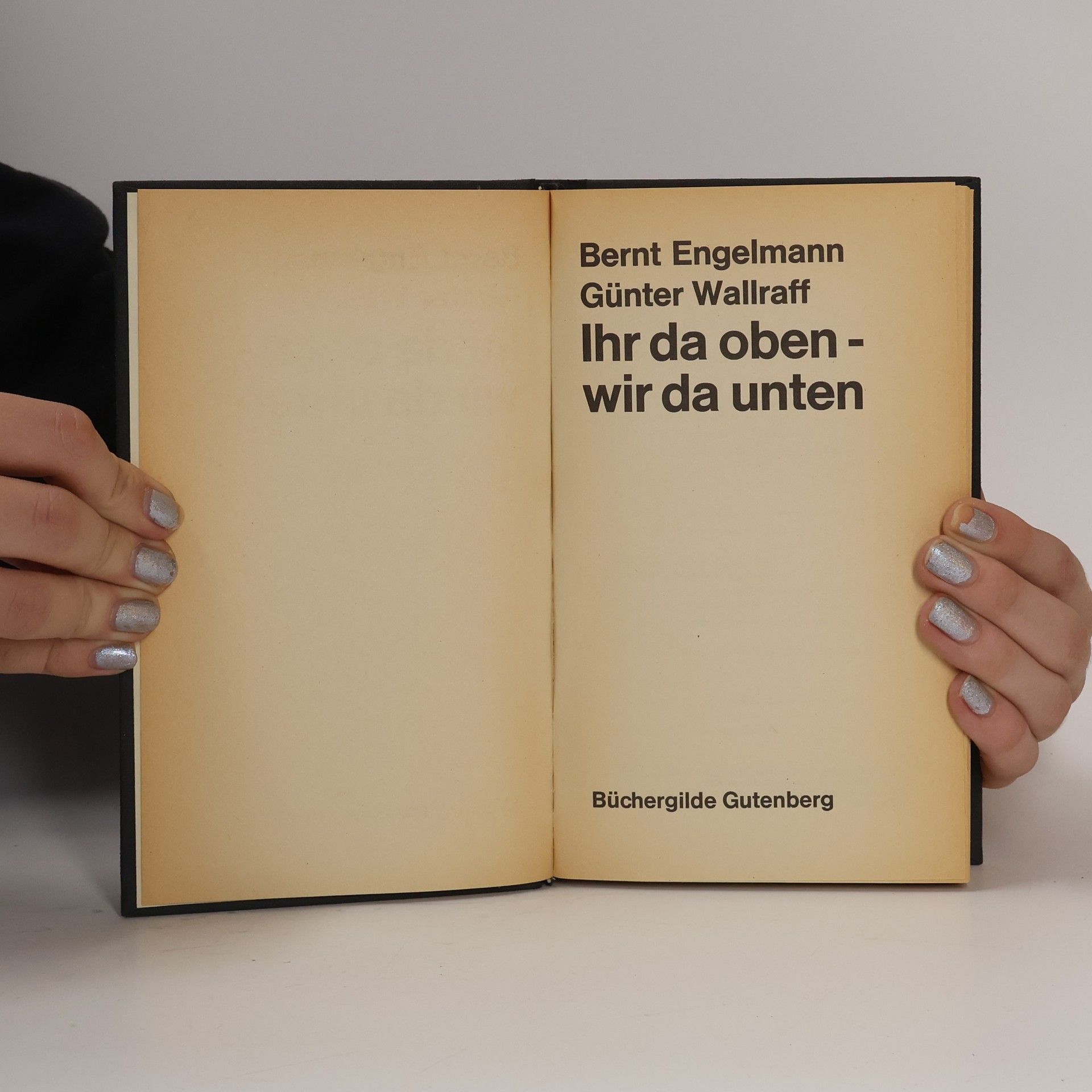 Bernt Engelmann Ihr da oben, wir da unten